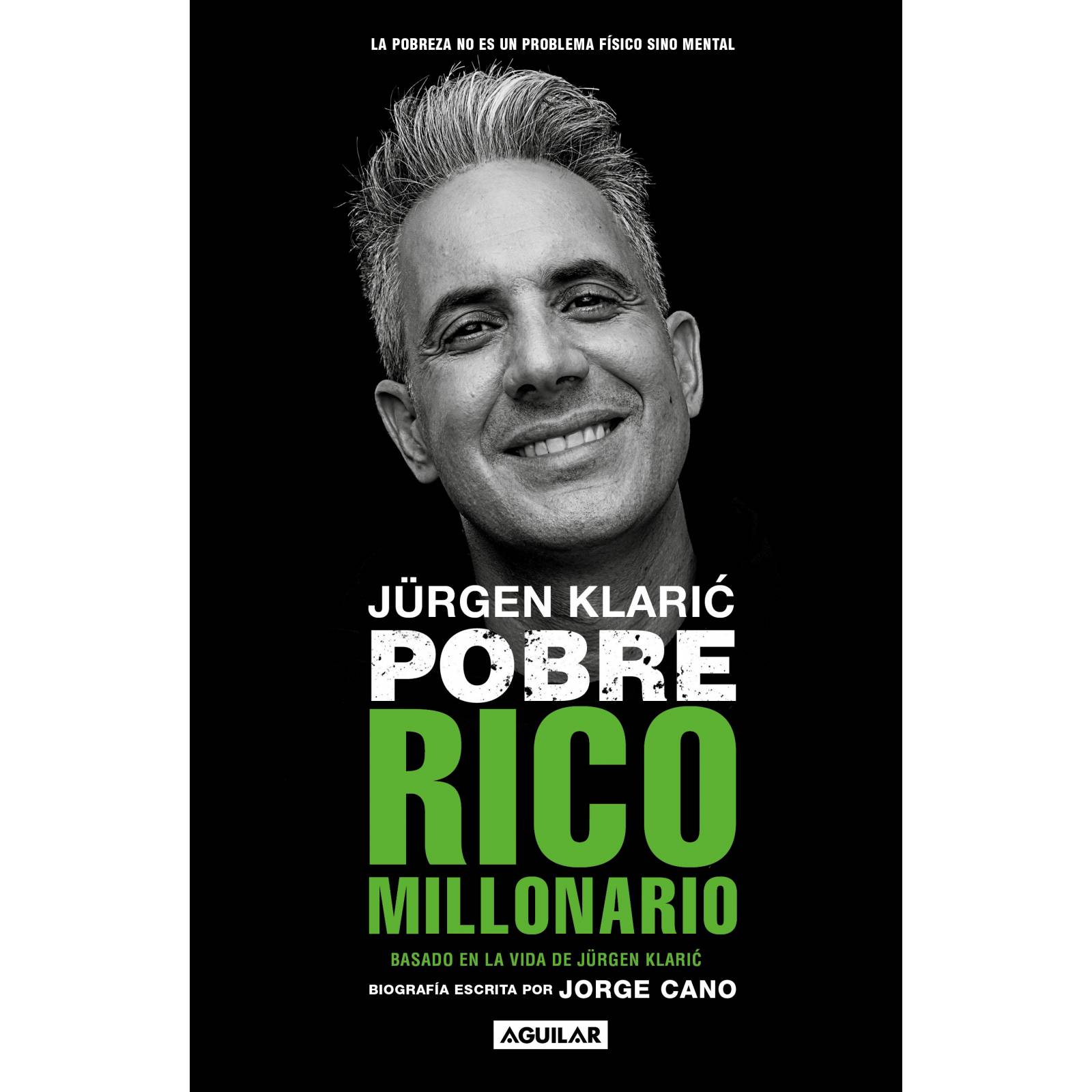 Jürgen Klaric: Pobre rico millonario