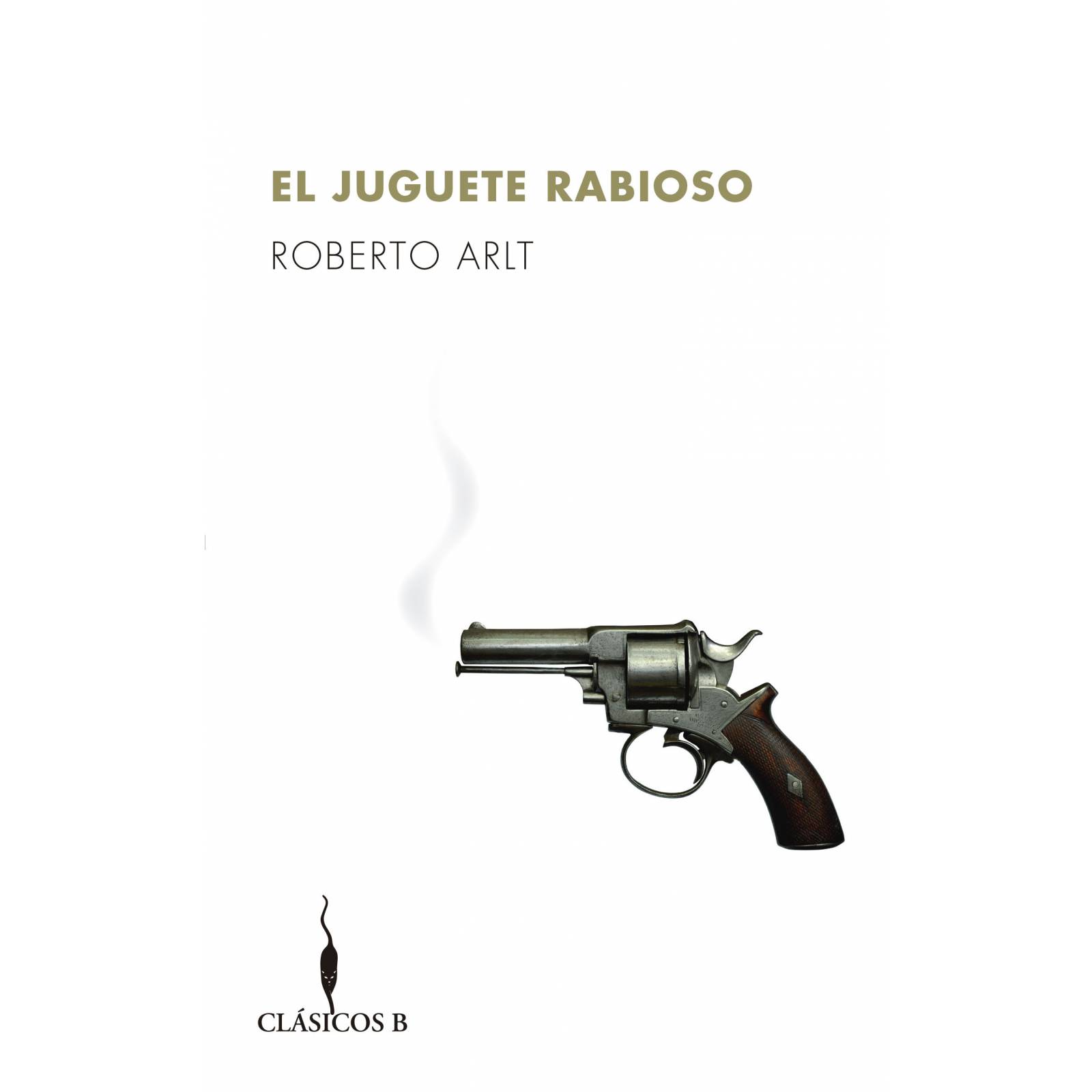 El juguete rabioso
