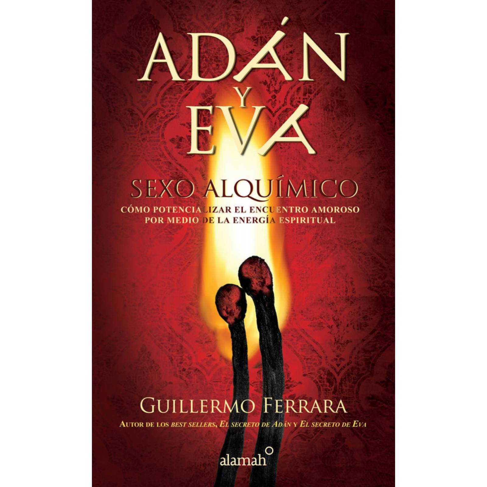 Adn y Eva. Sexo alquímico