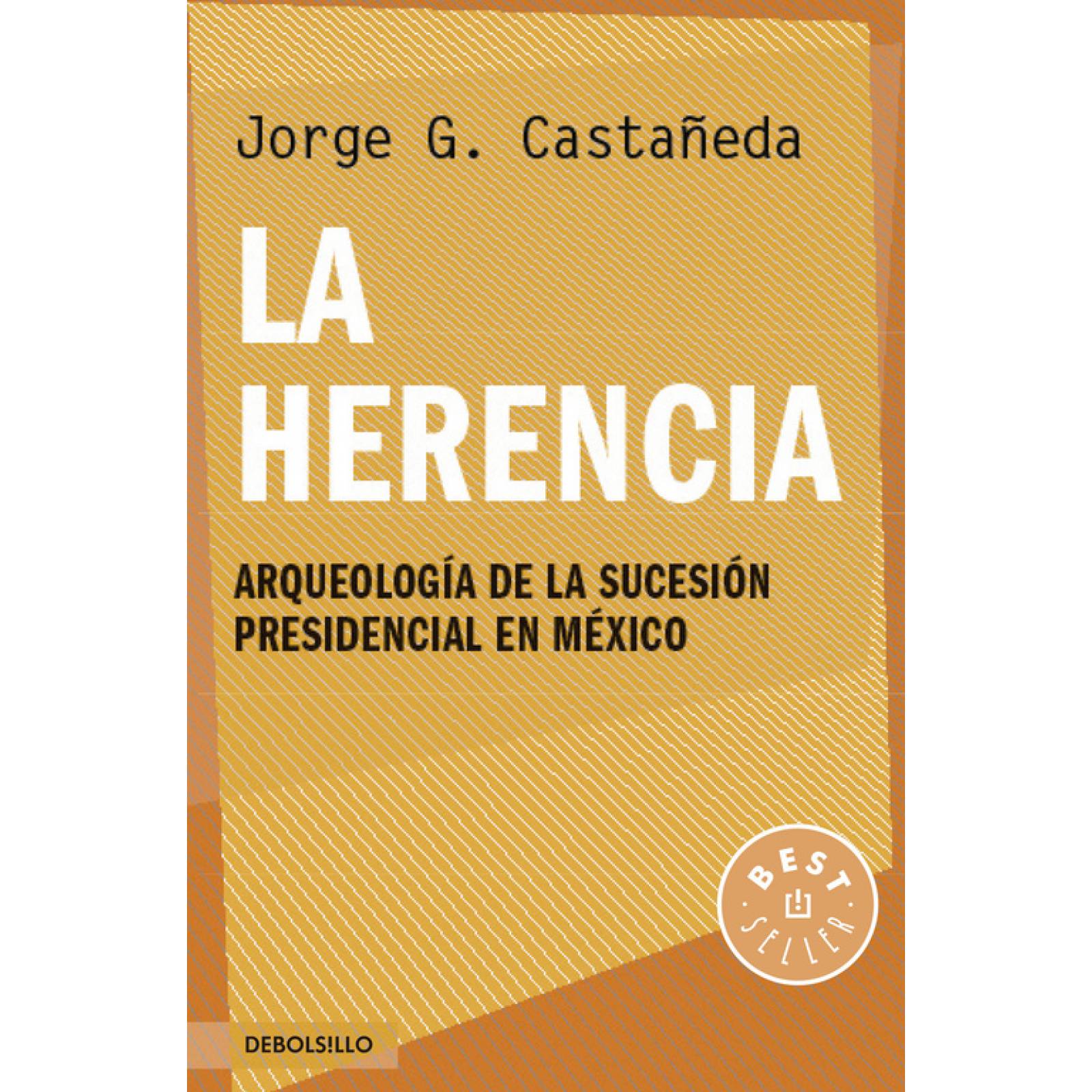 La herenciaAutorJorge G. Castañeda