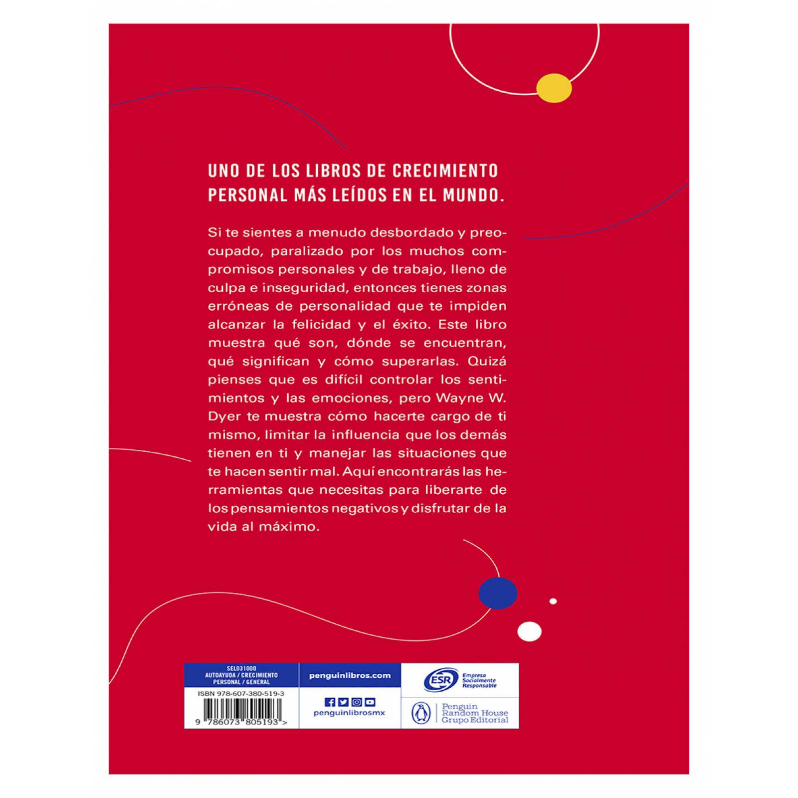 Libro Tus zonas erróneas Editorial DebolsilloAutor Wayne W. Dyer