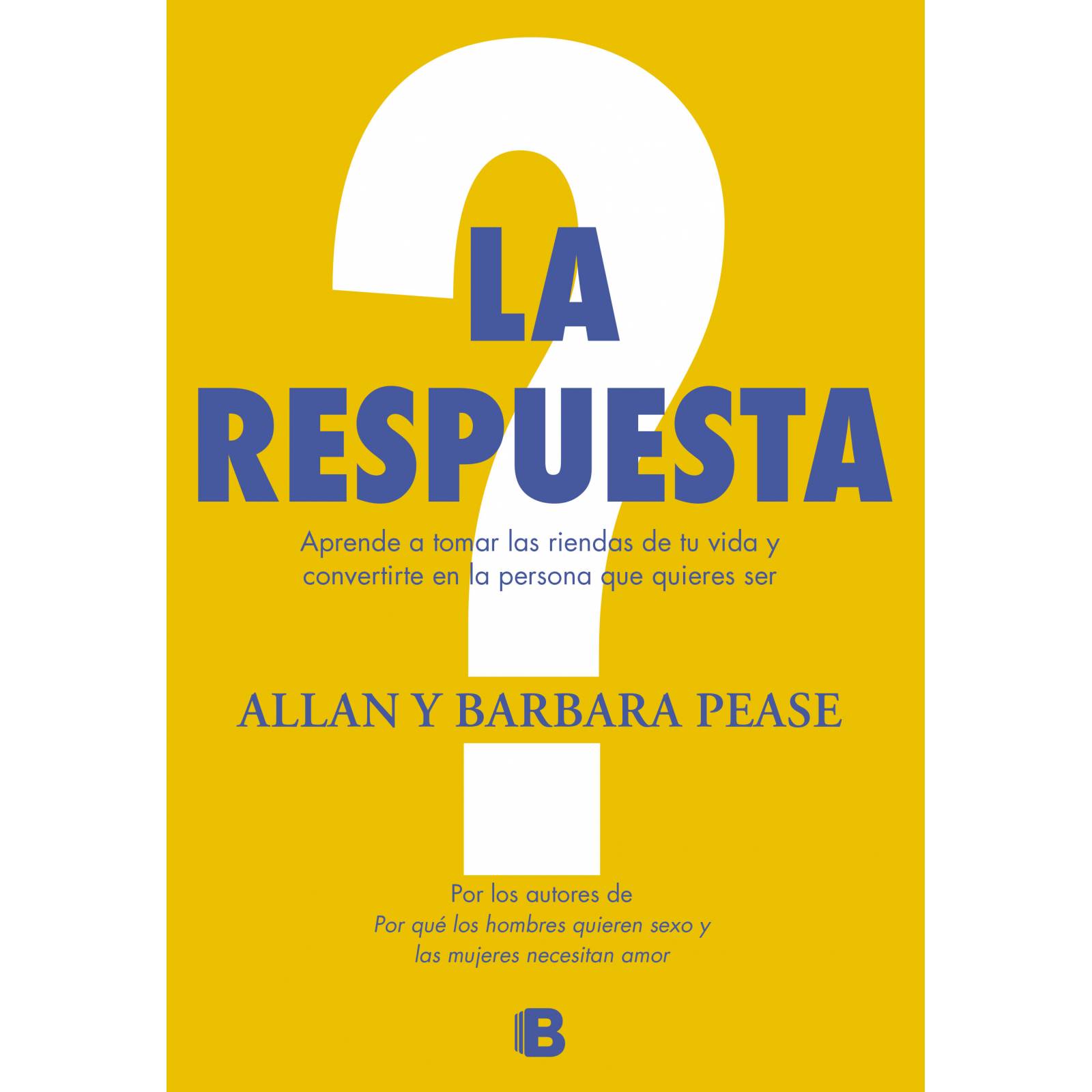 La respuesta Autor Pease, Allan,Pease, Barbara