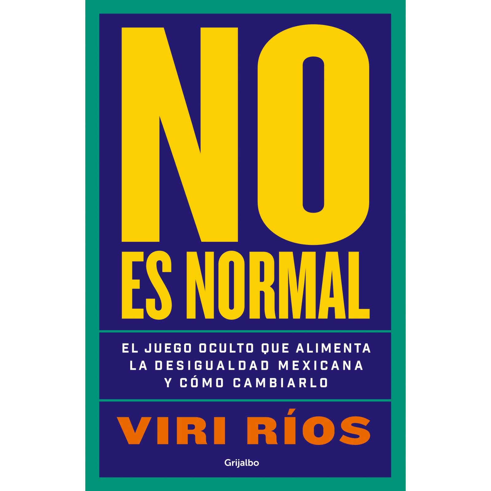No es normal  Autor Ríos, Viri