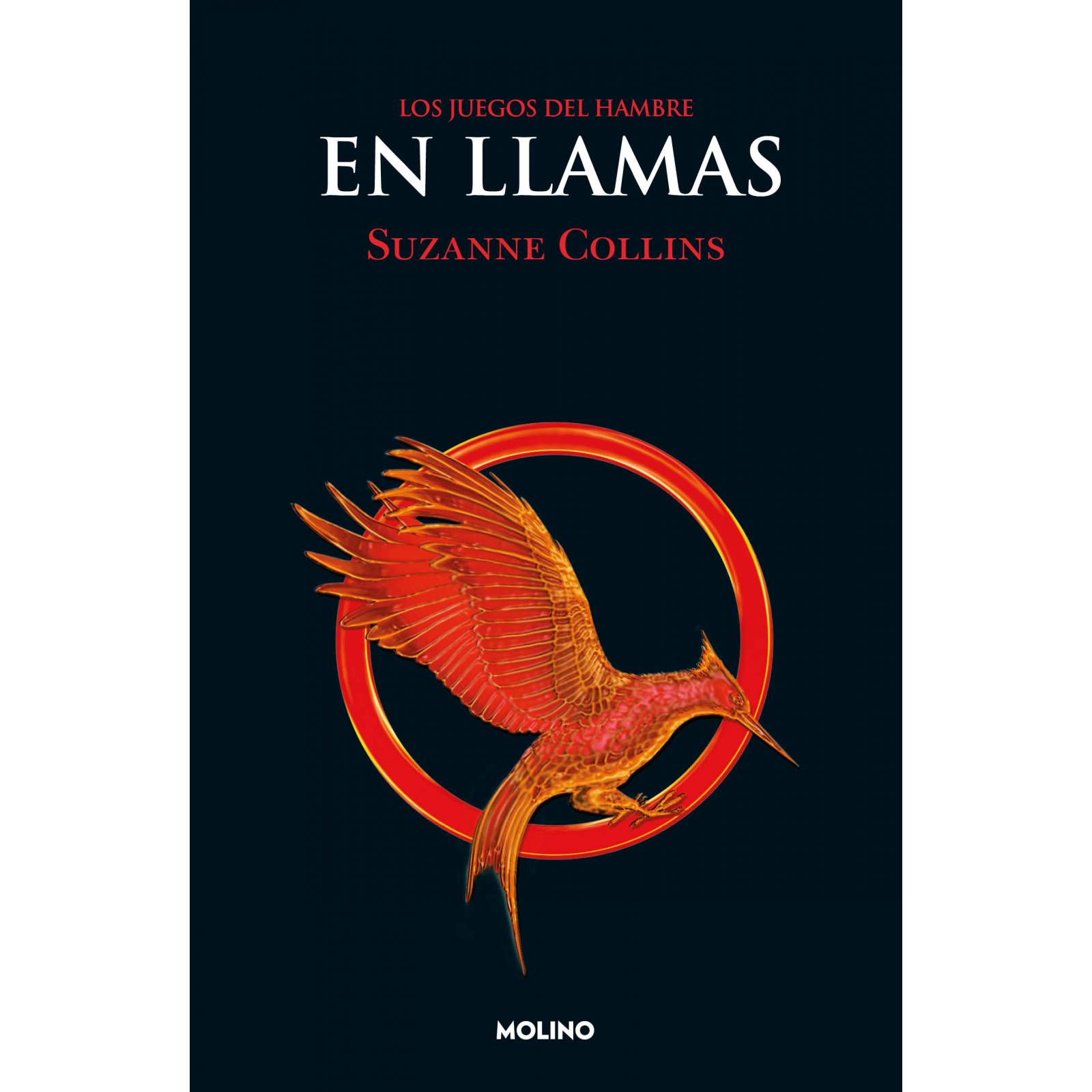 Libro Los Juegos del Hambre 2 - En llamas Autor Suzanne Collins