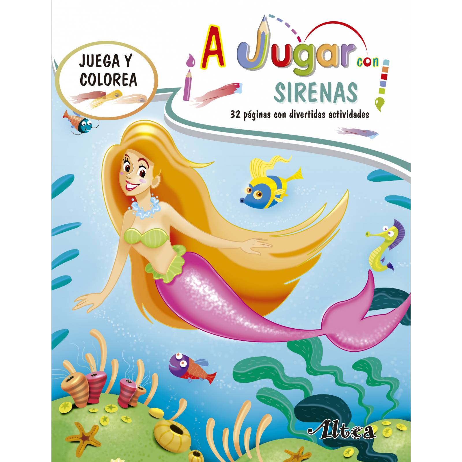 A jugar con sirenas Varios autores