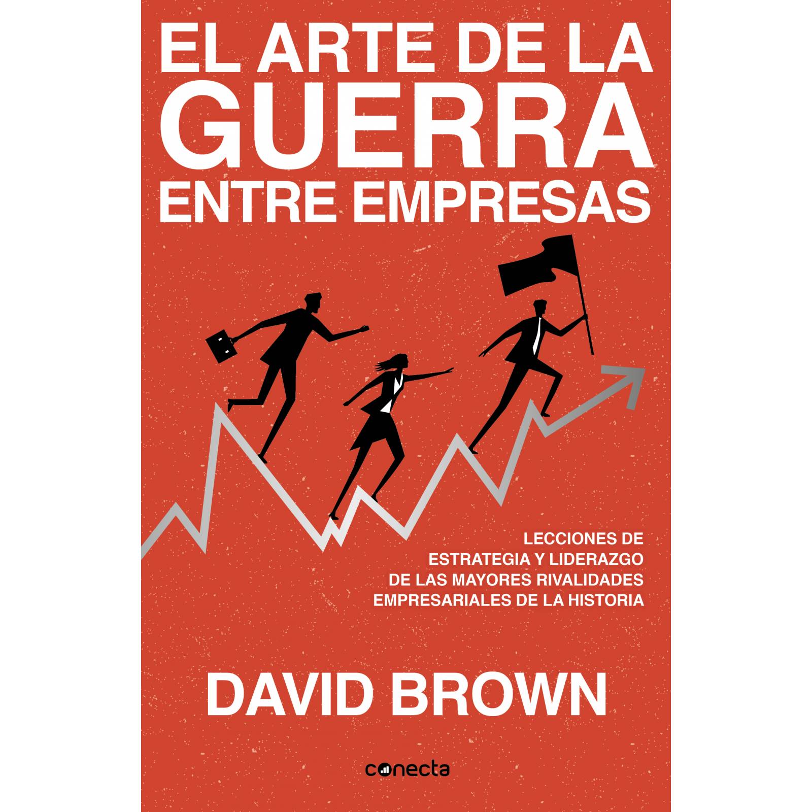 El arte de la guerra entre empresas Autor David Brown