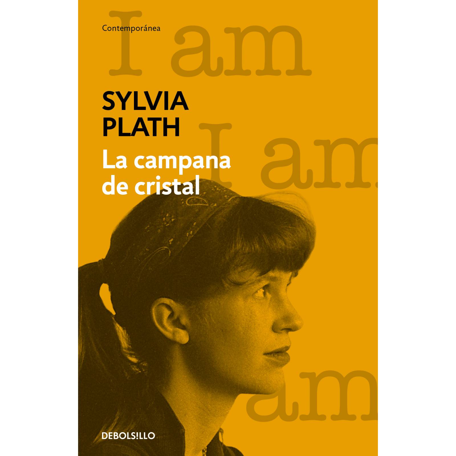 La campana de cristal Autor Sylvia Plath