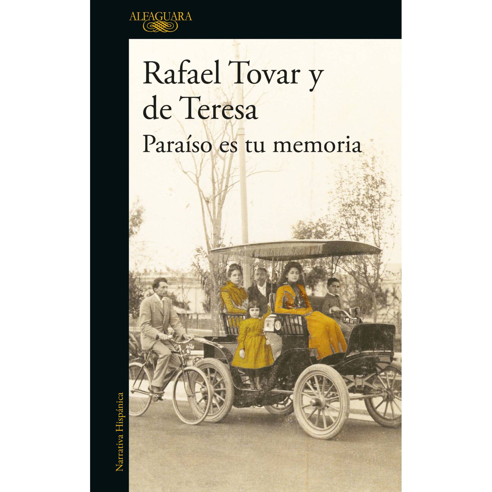 Libro fisico Paraíso es tu memoriaAutorRafael Tovar Y De Teresa