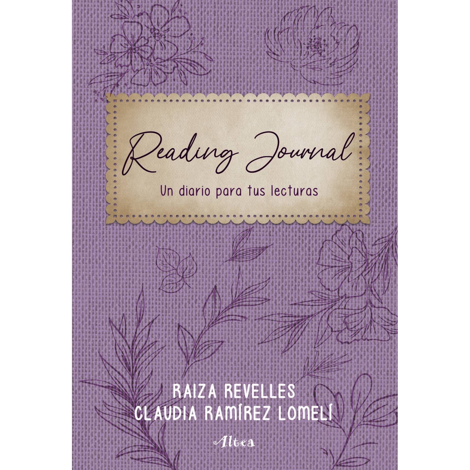 Reading journalAutor Revelles, Raiza, Ramírez Lomelí, Claudia