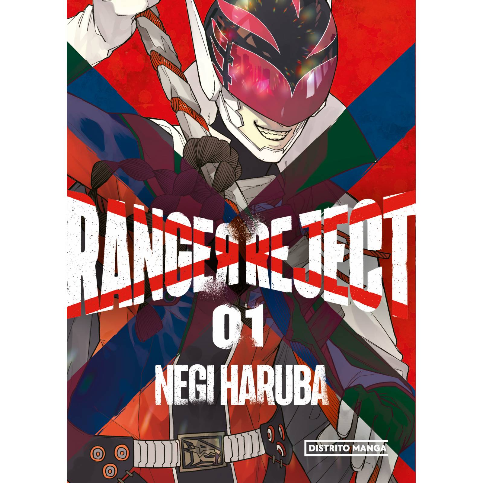 Ranger Reject 1, Autor Negi Haruba