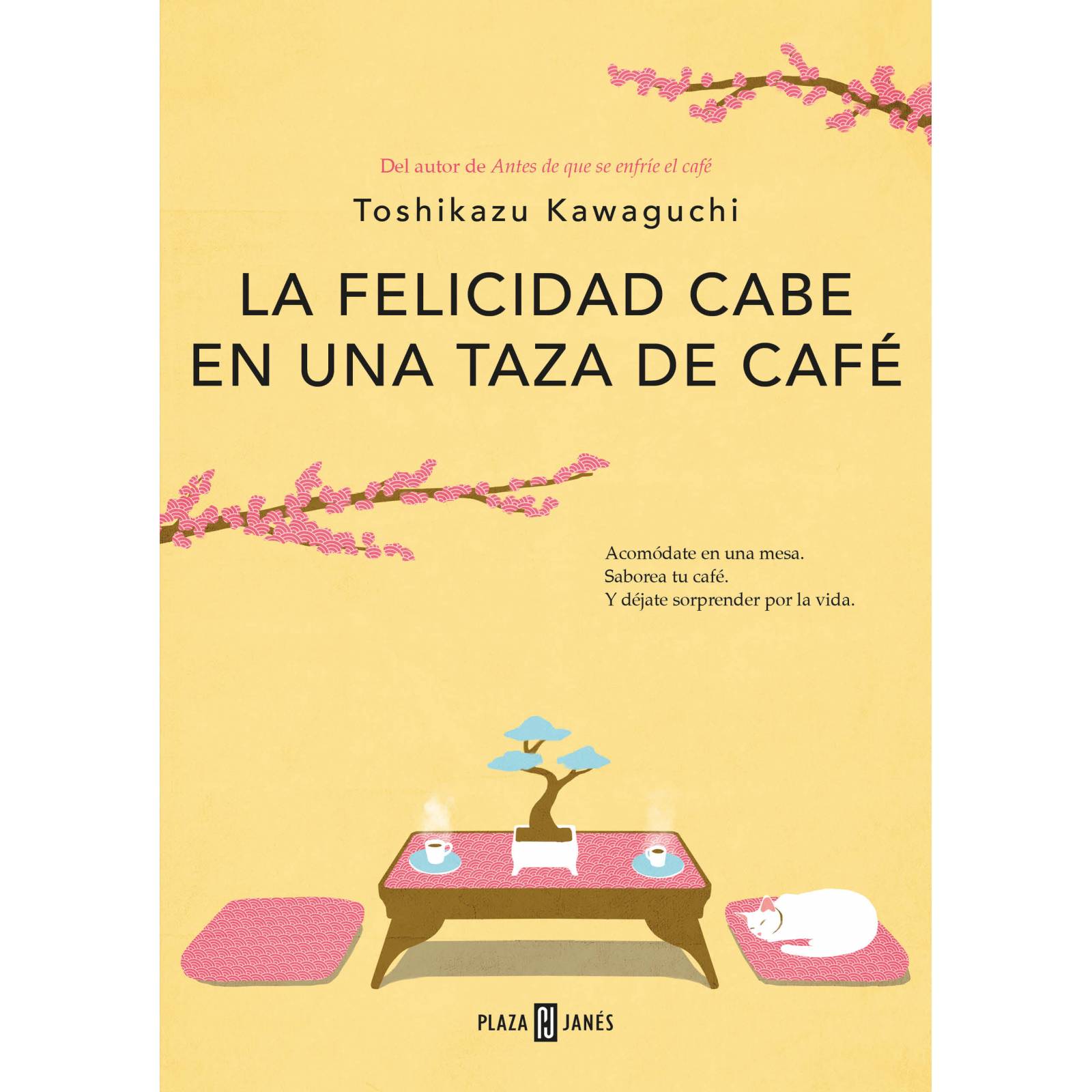 La Felicidad Cabe En Una Taza De Café Libro