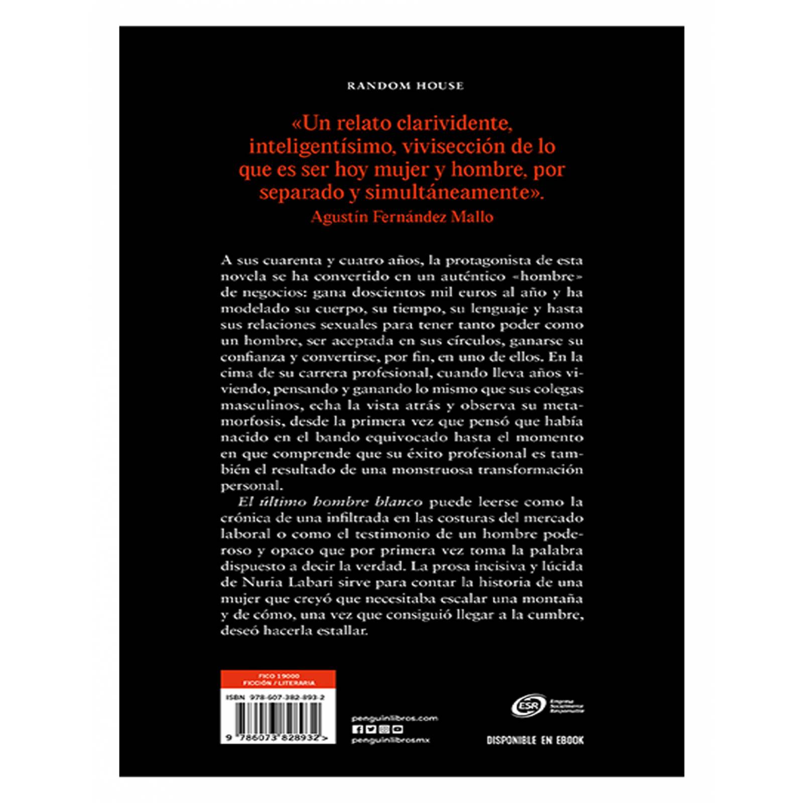  Libro El último hombre blanco Editorial Random House Autor Nuria Labari,Isabel Torrevejano