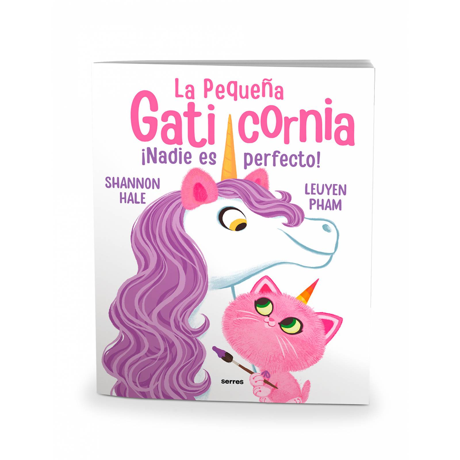 Libro La pequeña Gaticorino ¡Nadie es perfecto! Editorial Molino Autor Shannon Hale,LeUyen Pham,Rocío Rincón Fernández