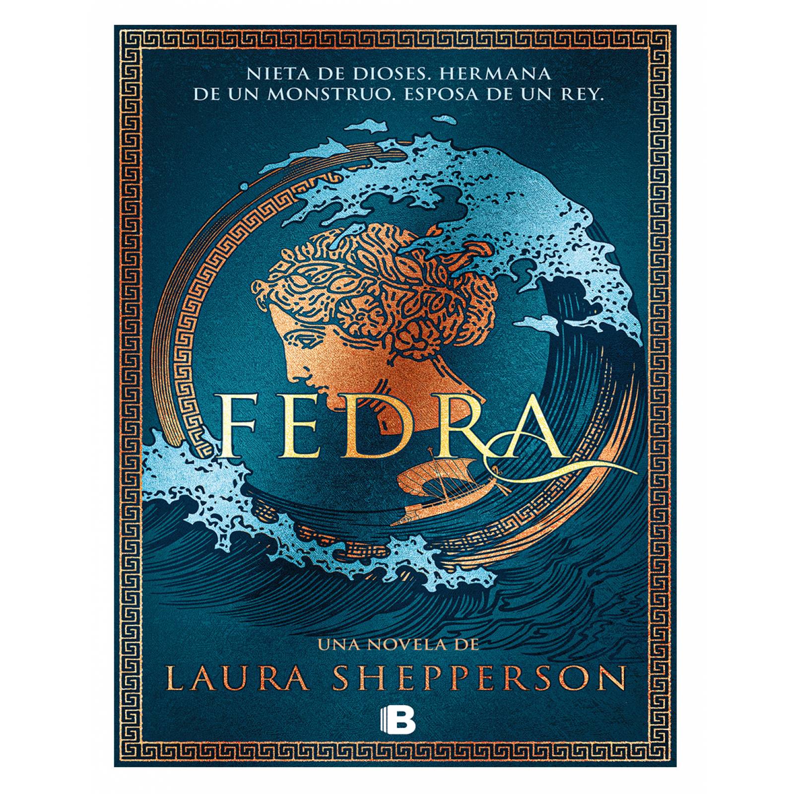 Libro Fedra Editorial Ediciones B Autor Laura Shepperson,Isabel Murillo Fort
