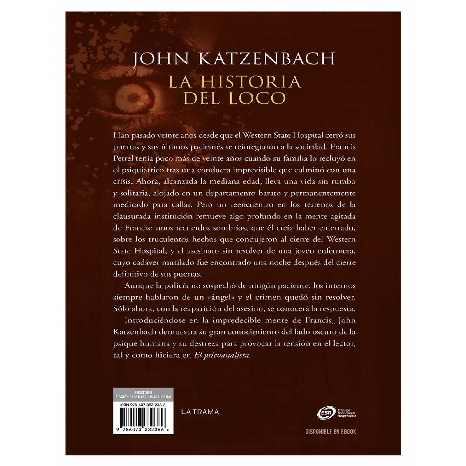 Libro La historia del loco Editorial Ediciones B Autor John Katzenbach