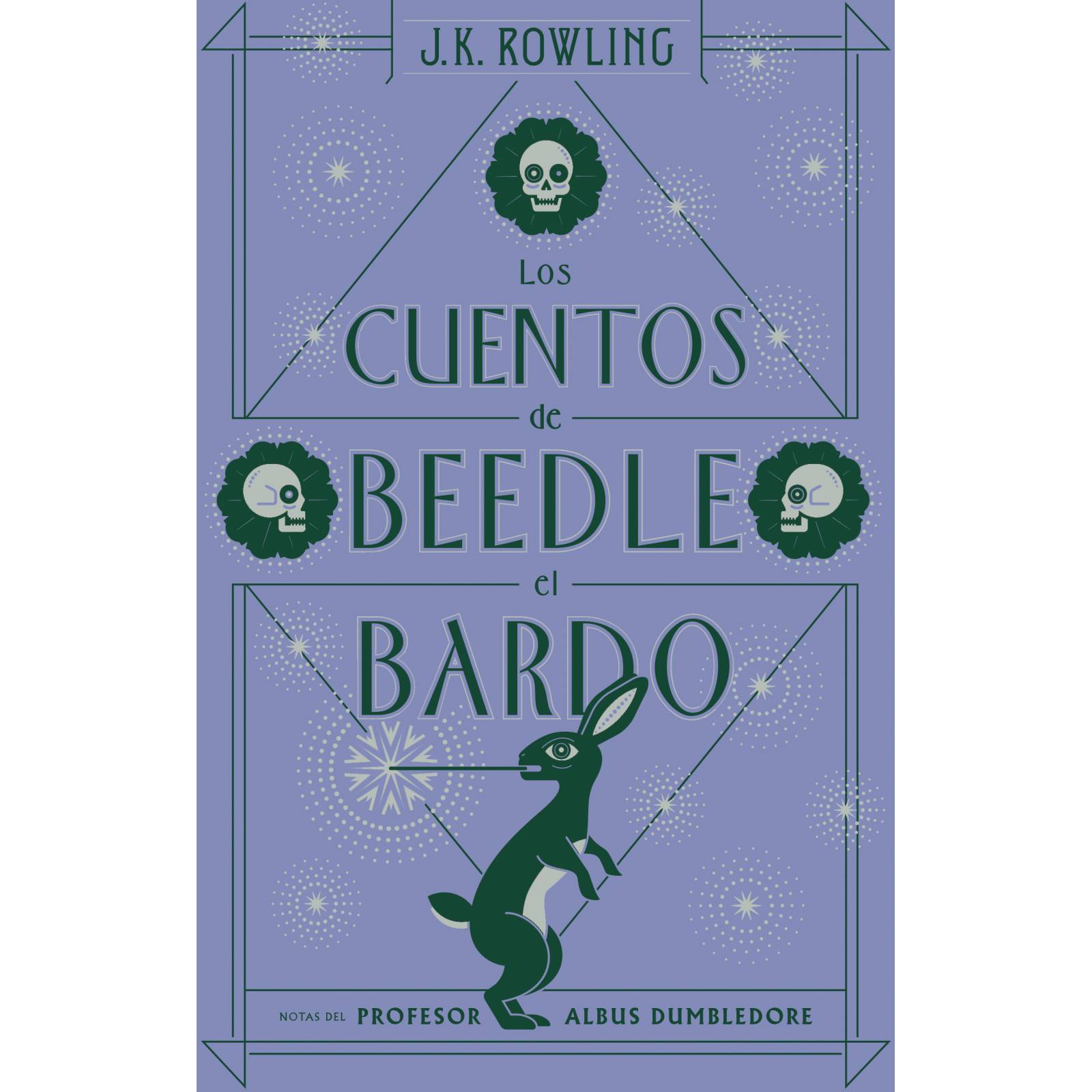 Libro Los cuentos de Beedle el bardo Editorial Salamandra Autor J.K. Rowling