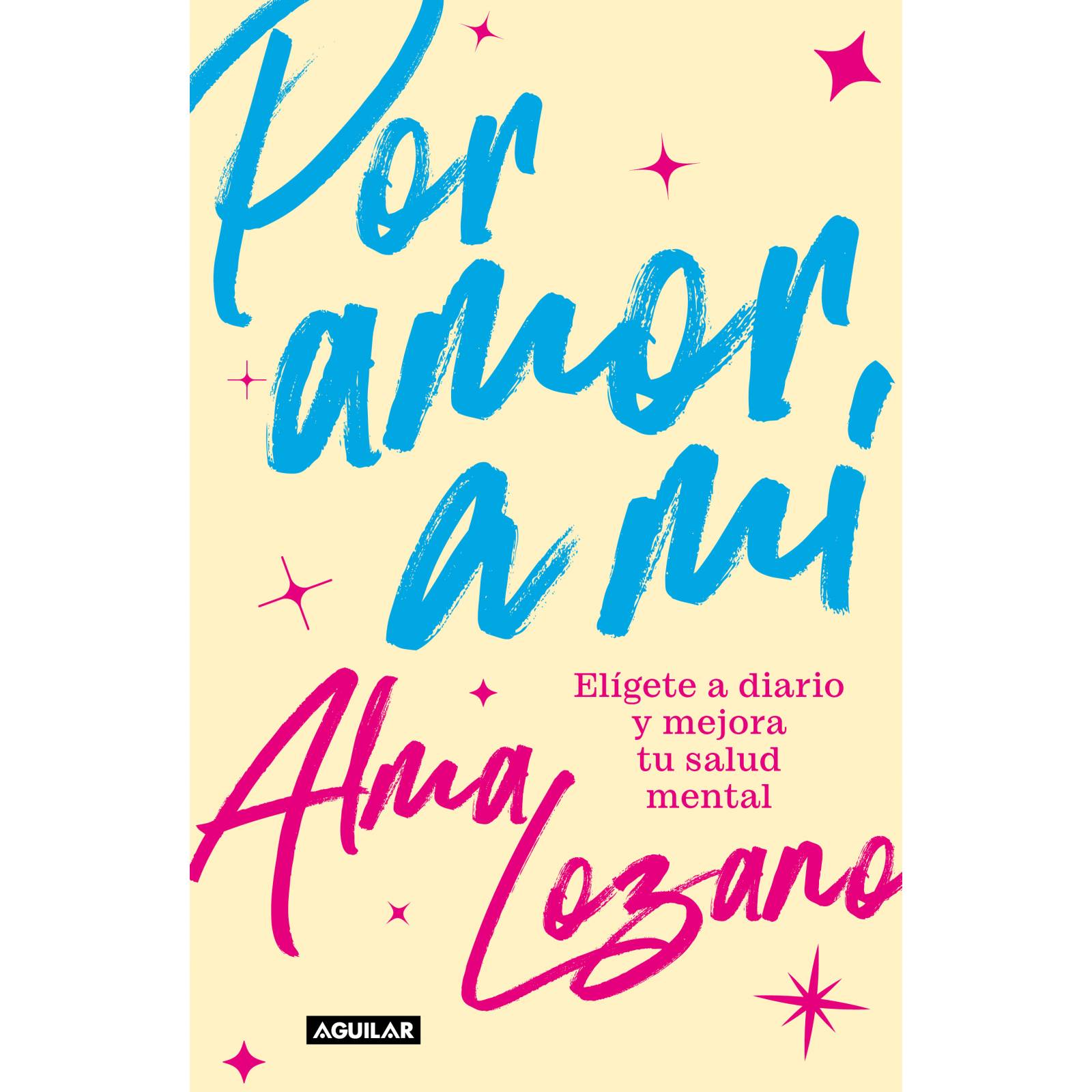 Libro Por amor a mi Autor Alma Lozano