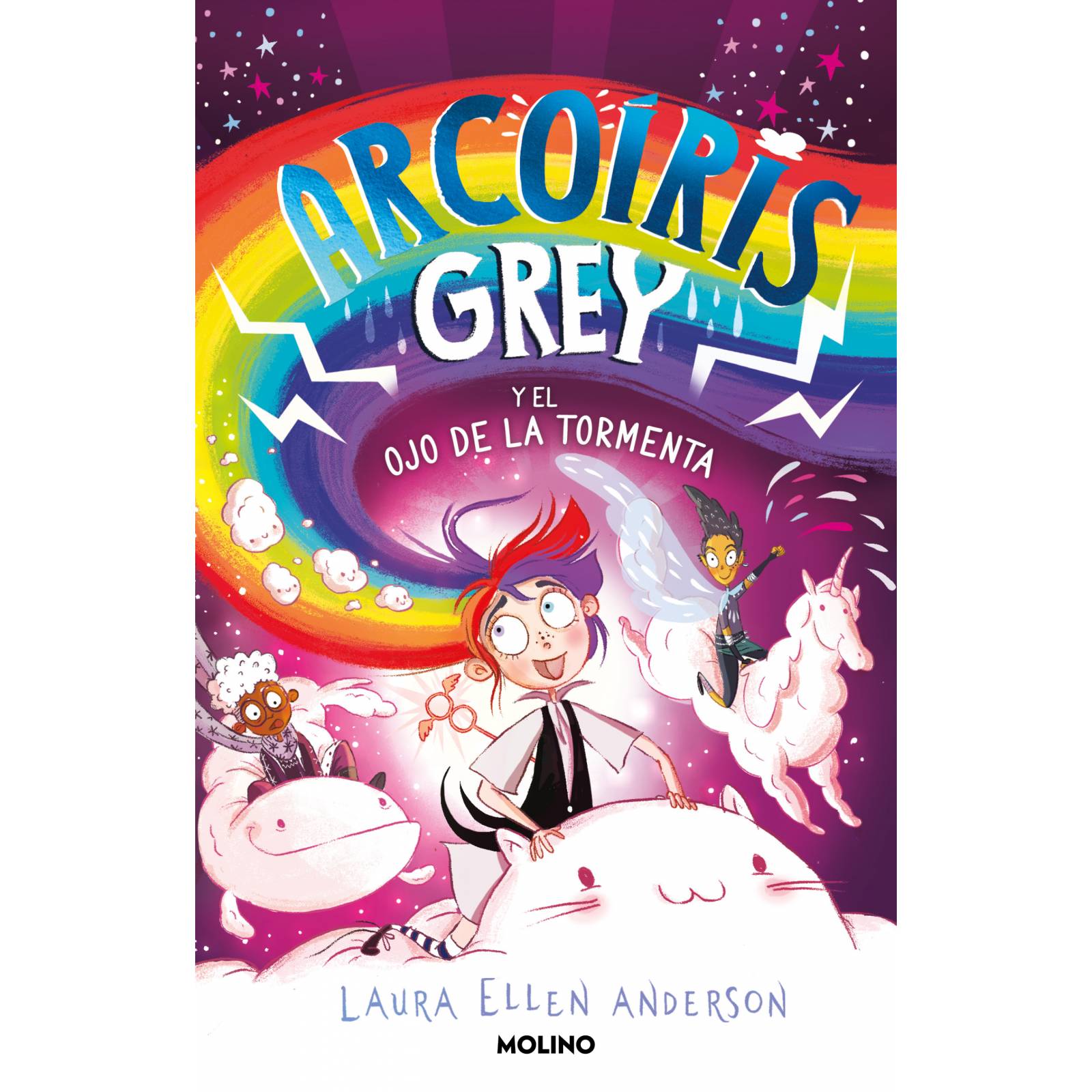 Libro Arcoíris Grey y el ojo de la tormenta Autor Laura Ellen Anderson
