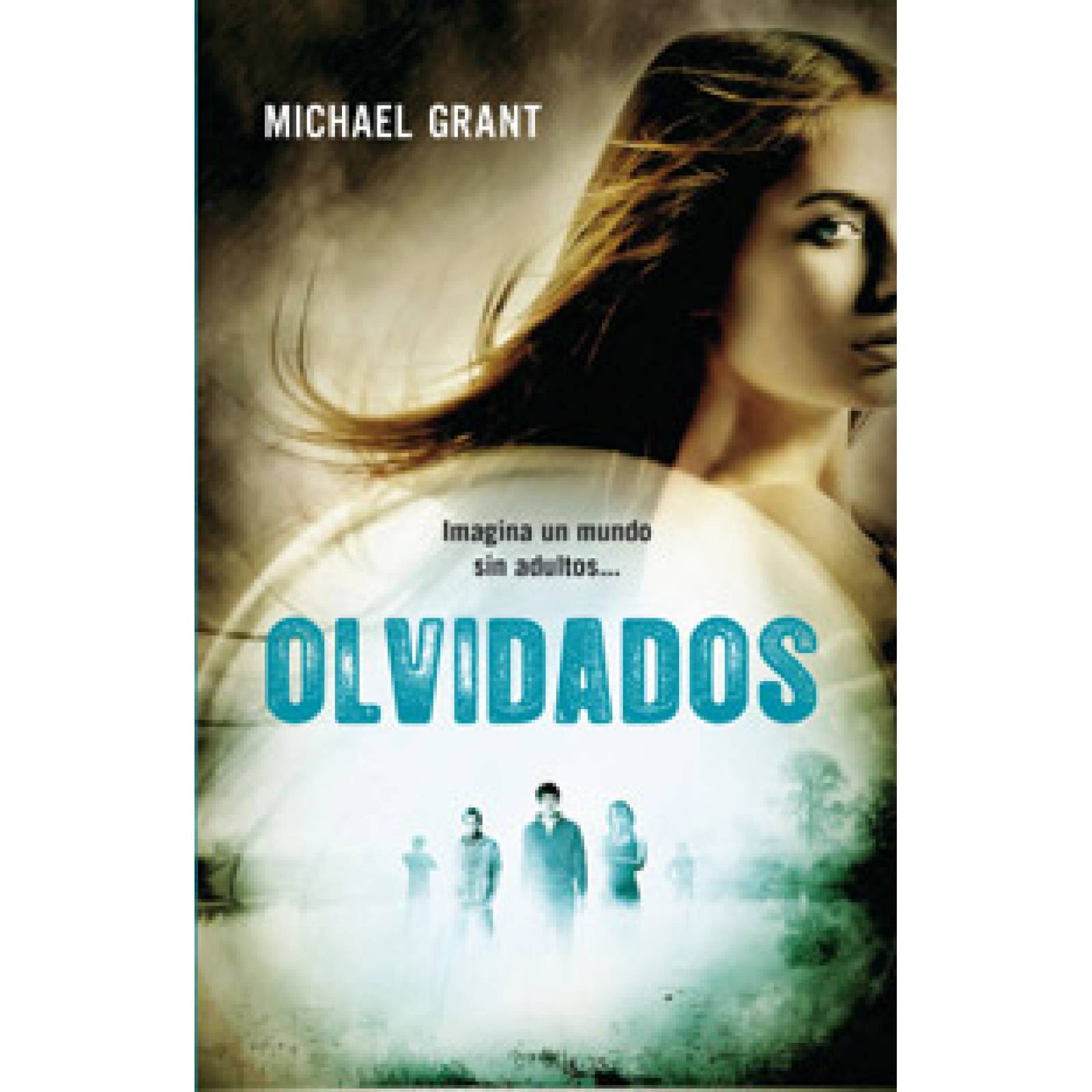 Olvidados Autor Grant, Michael