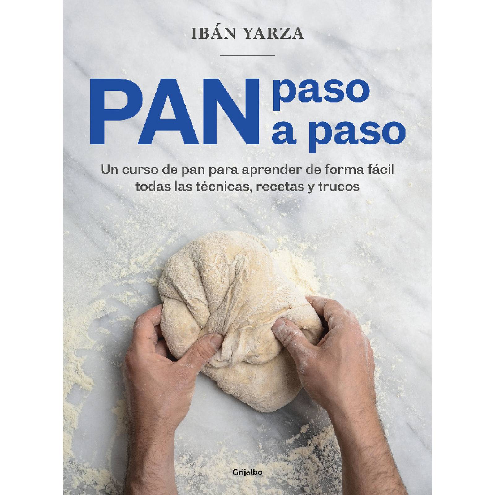 Libro Pan paso a paso Autor Ibán Yarza