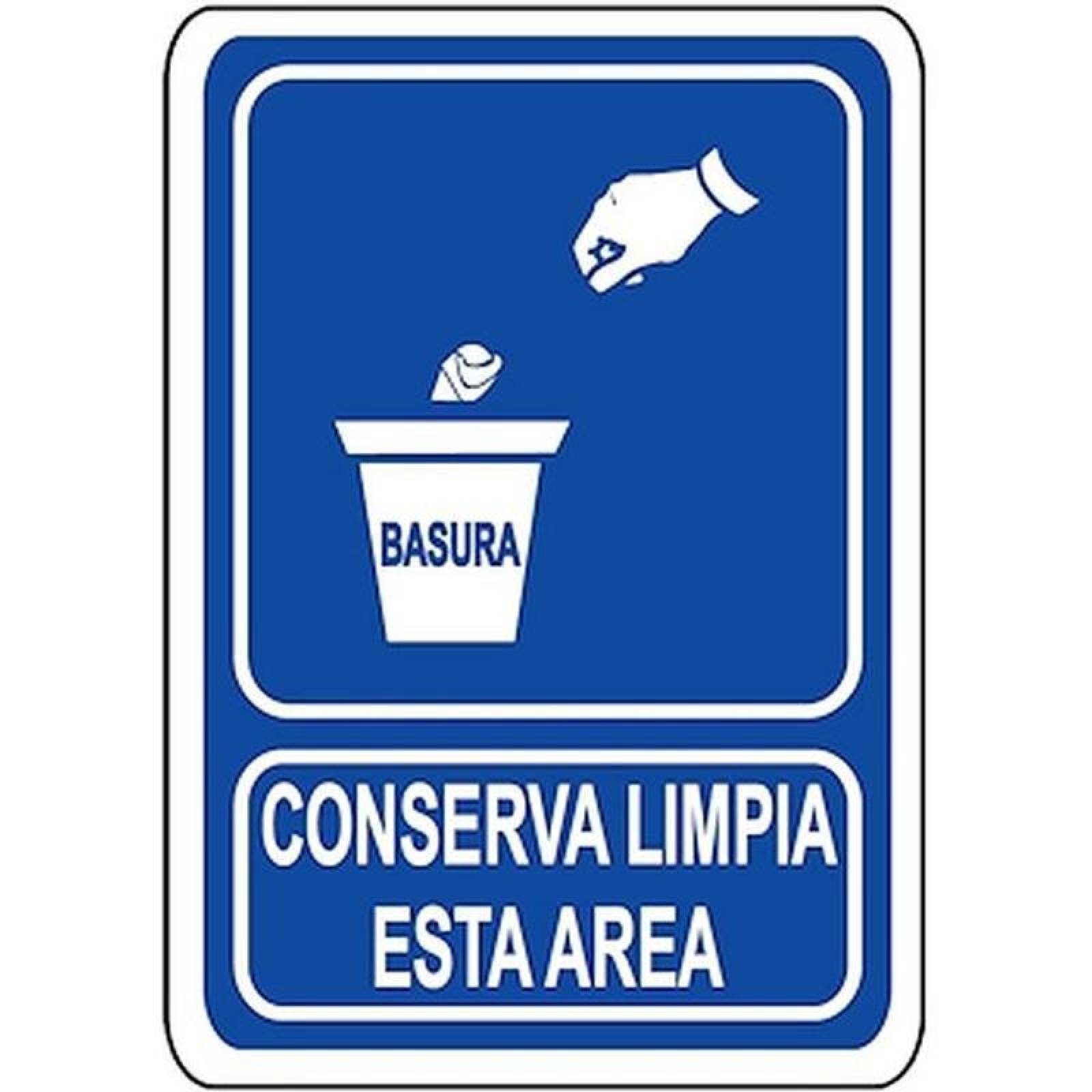 Letreros para Espacios Públicos MXSIS-008 30x40 cm Informativos Conserva Limpia Esta Área Normal Señalamientos Informativos