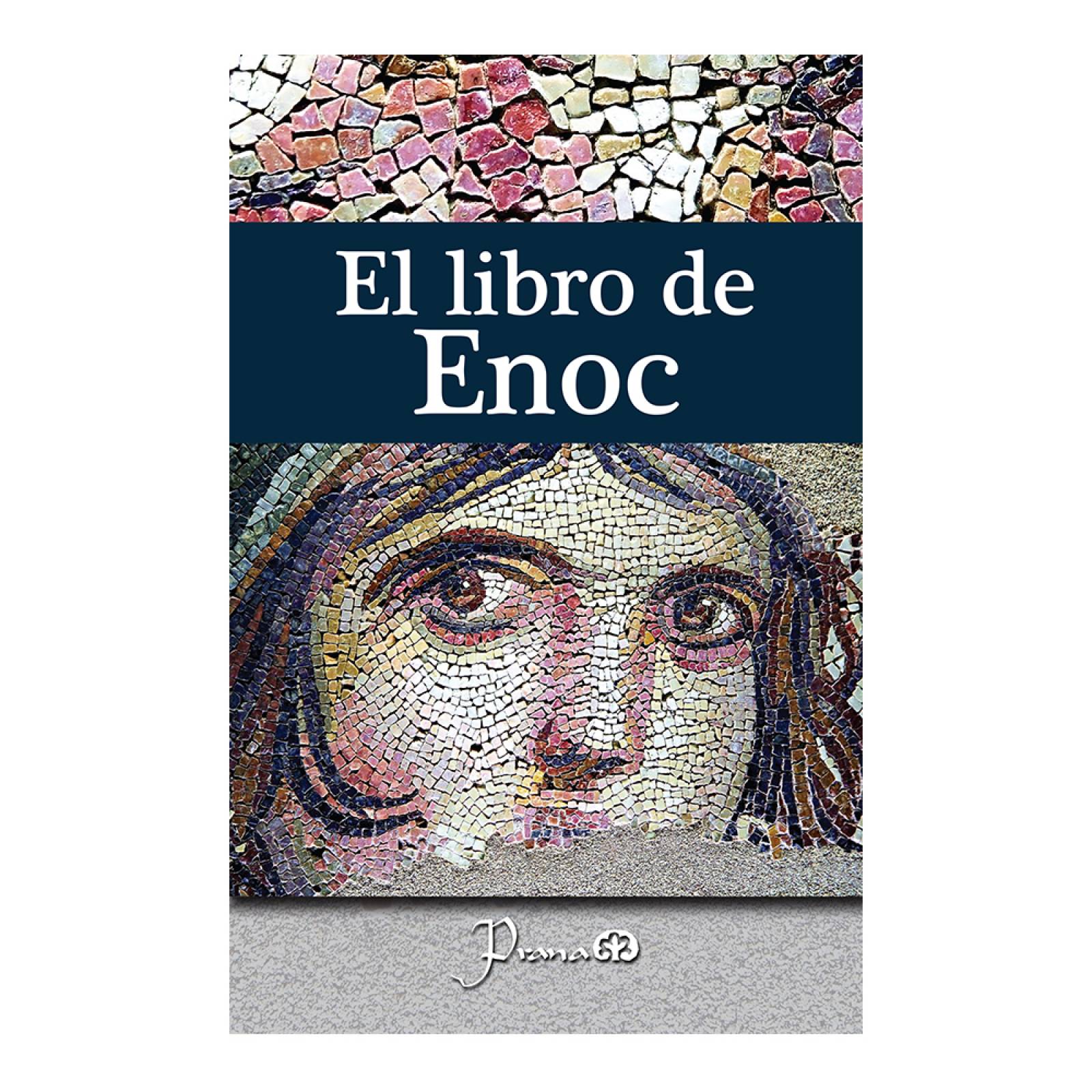 Libro: El libro de Enoc Autor: Anónimo Editorial: Prana