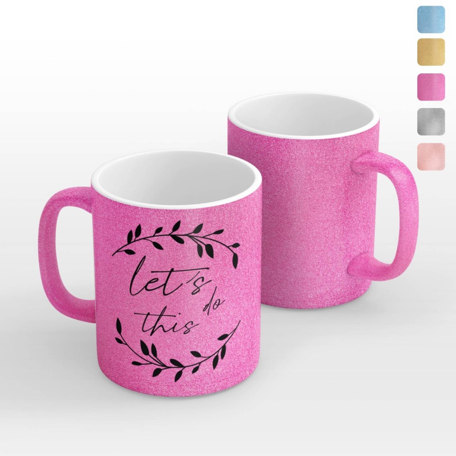TAZA PERSONALIZADA LET´S DO THIS MODELO GLITTER