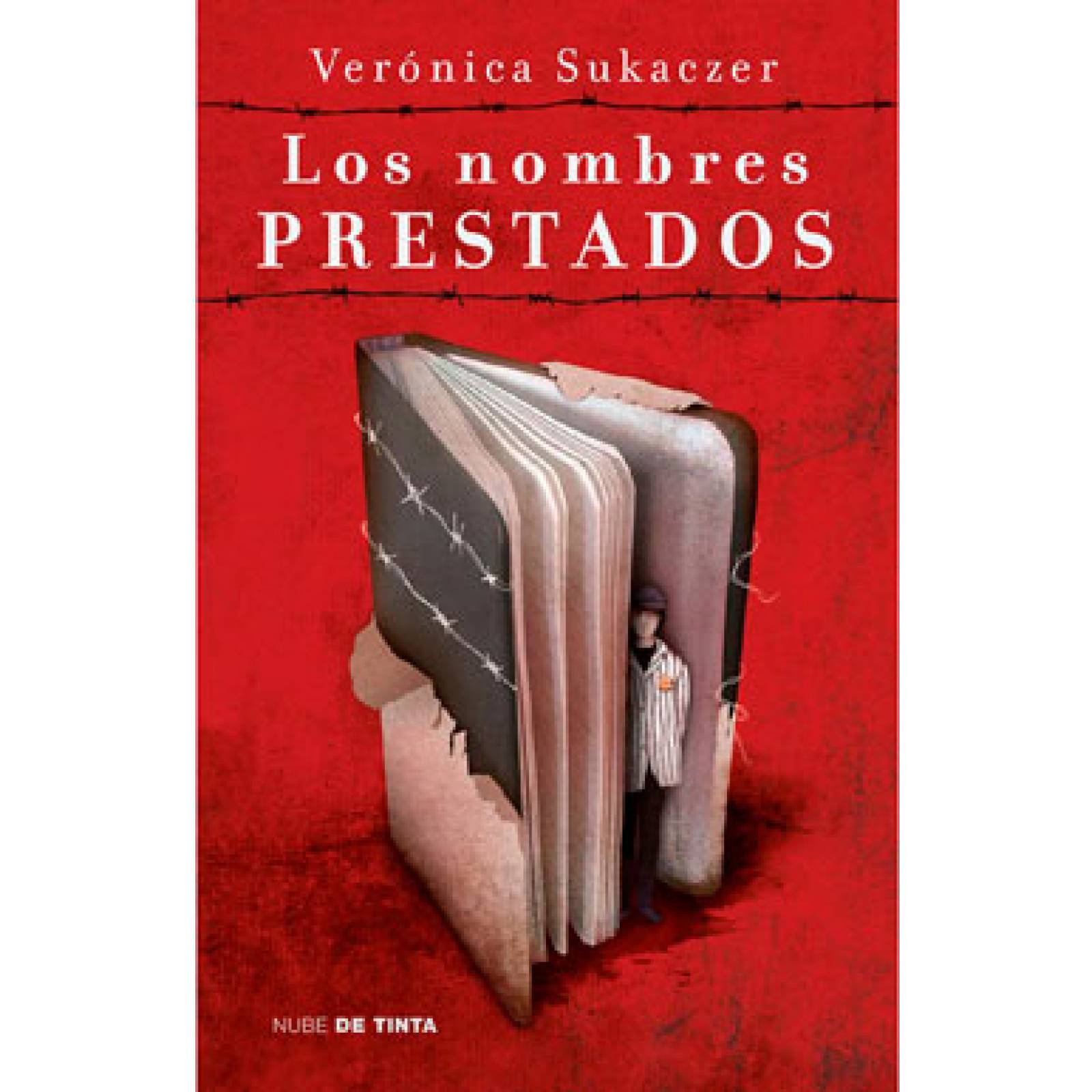 Libro: Los Nombres Prestados - Veronica Sukaczer
