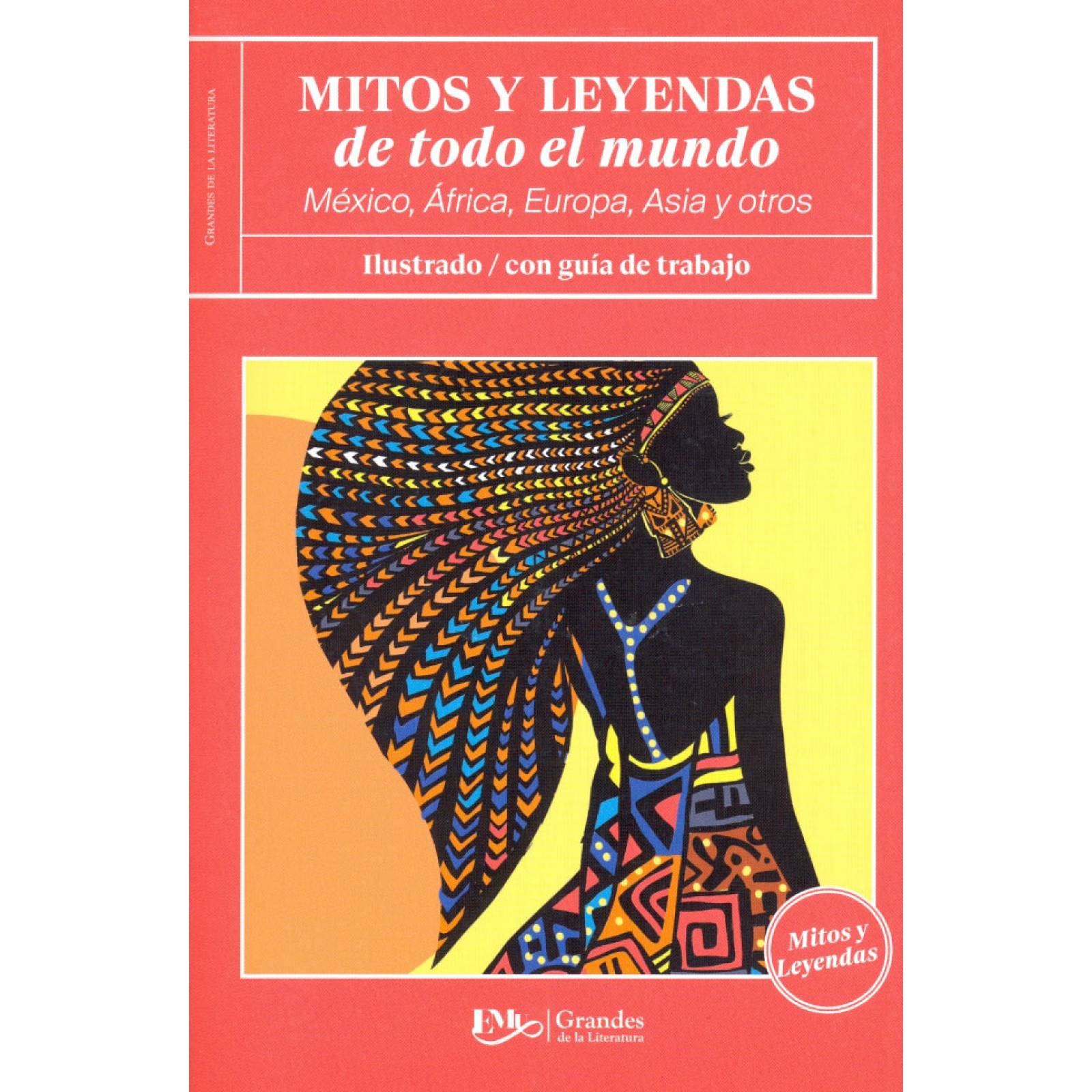 Libro Mitos Y Leyendas De Todo El Mundo