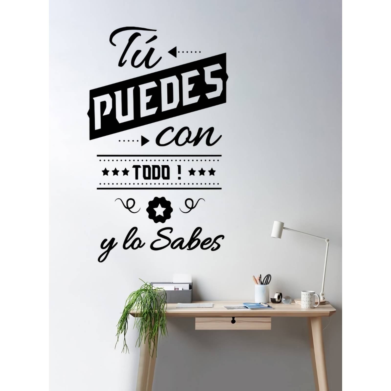 Vinil Decorativo Para Pared Frases Letras Tu Puedes Con Todo