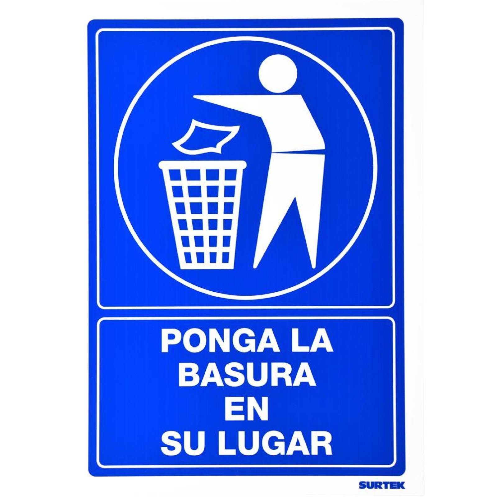Señal "Basura en su lugar" Surtek SES15