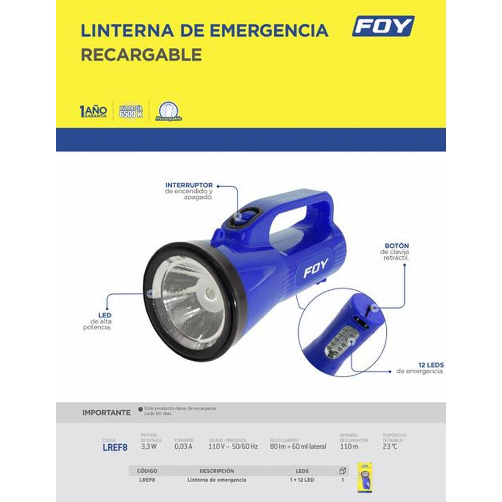 Linterna de emergencia recargable 80 lúmenes FOY LREF8