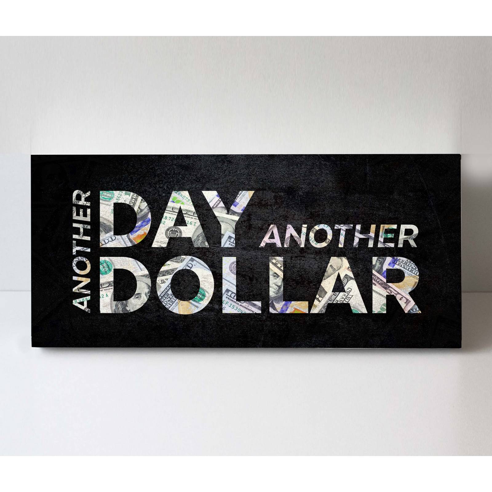 Cuadro Decorativo Canvas  Un día más, un dólar más 100x50