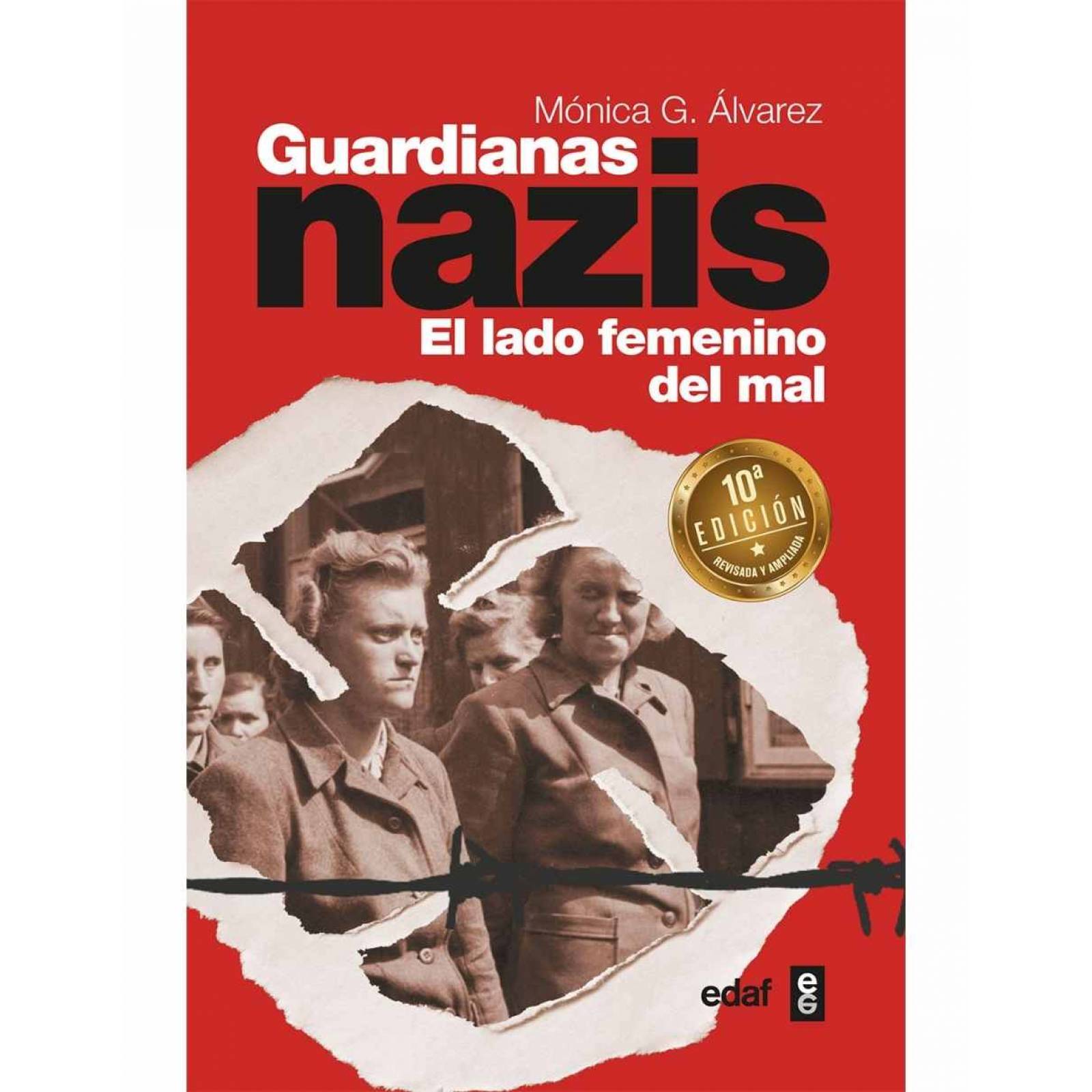 Guardianas Nazis (Ed.Bolsillo) El lado femenino del mal