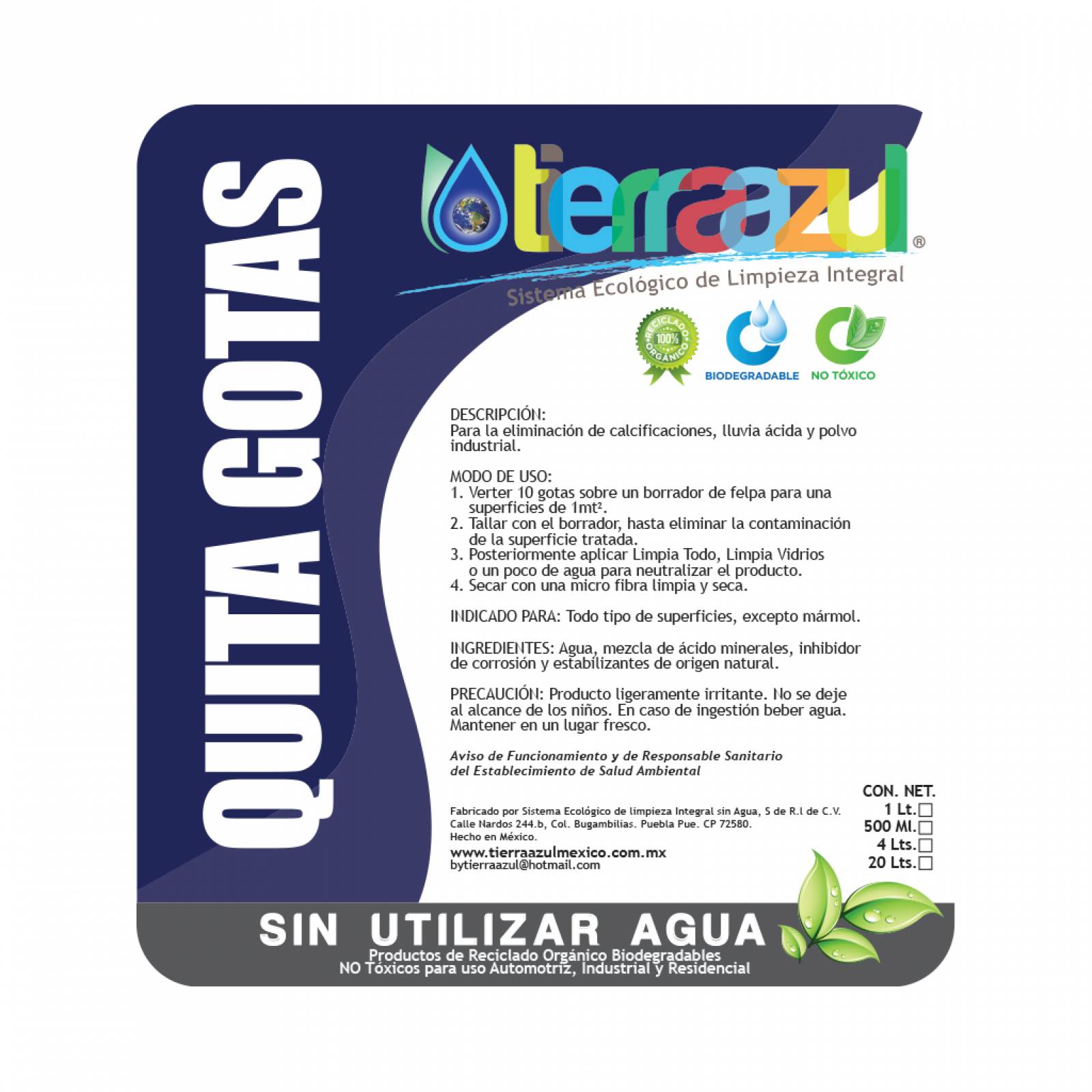 Quita Gotas (4 litros) - Tierra Azul Mx
