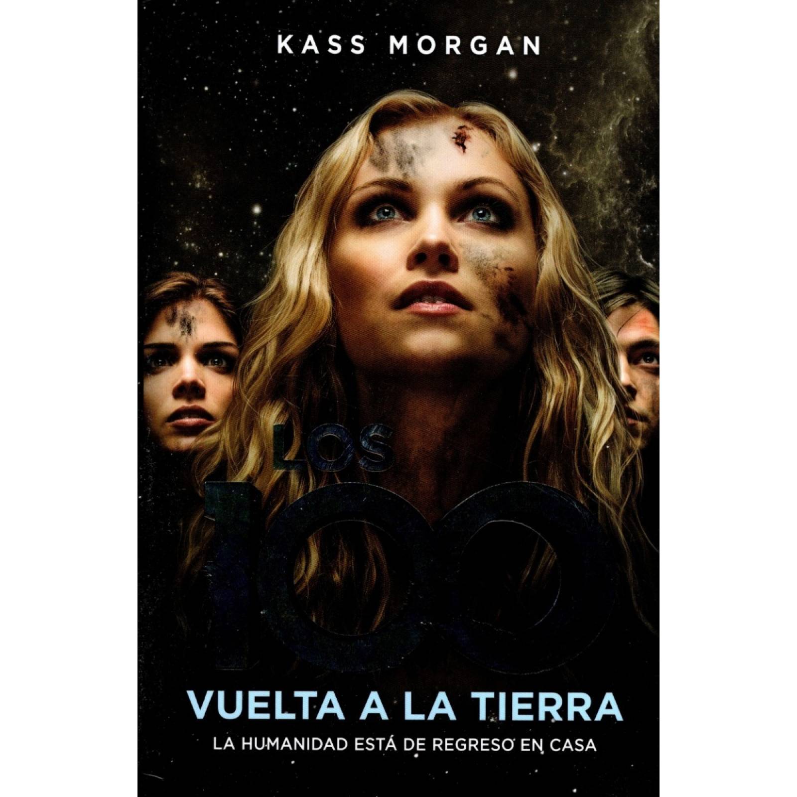 Los 100 Vuelta A La Tierra Tapa Blanda Libro En Español