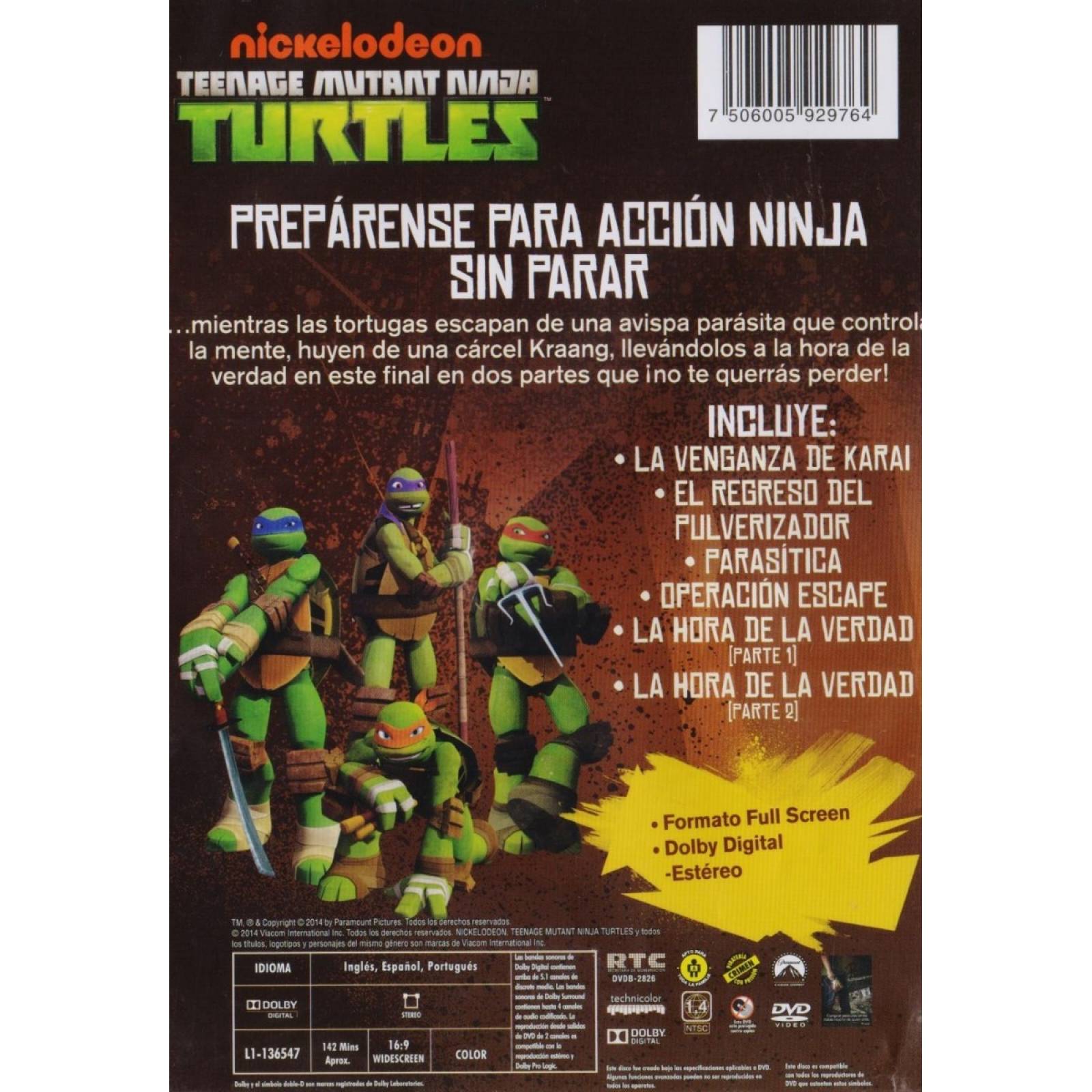 Las Tortugas Ninja: la Hora de la Verdad