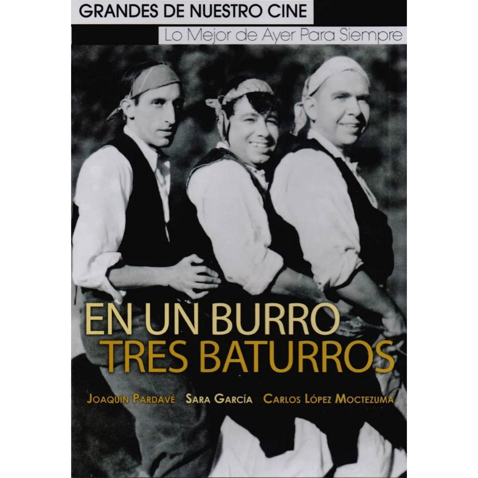 En Un Burro Tres Baturros Joaquin Pardave Pelicula Dvd