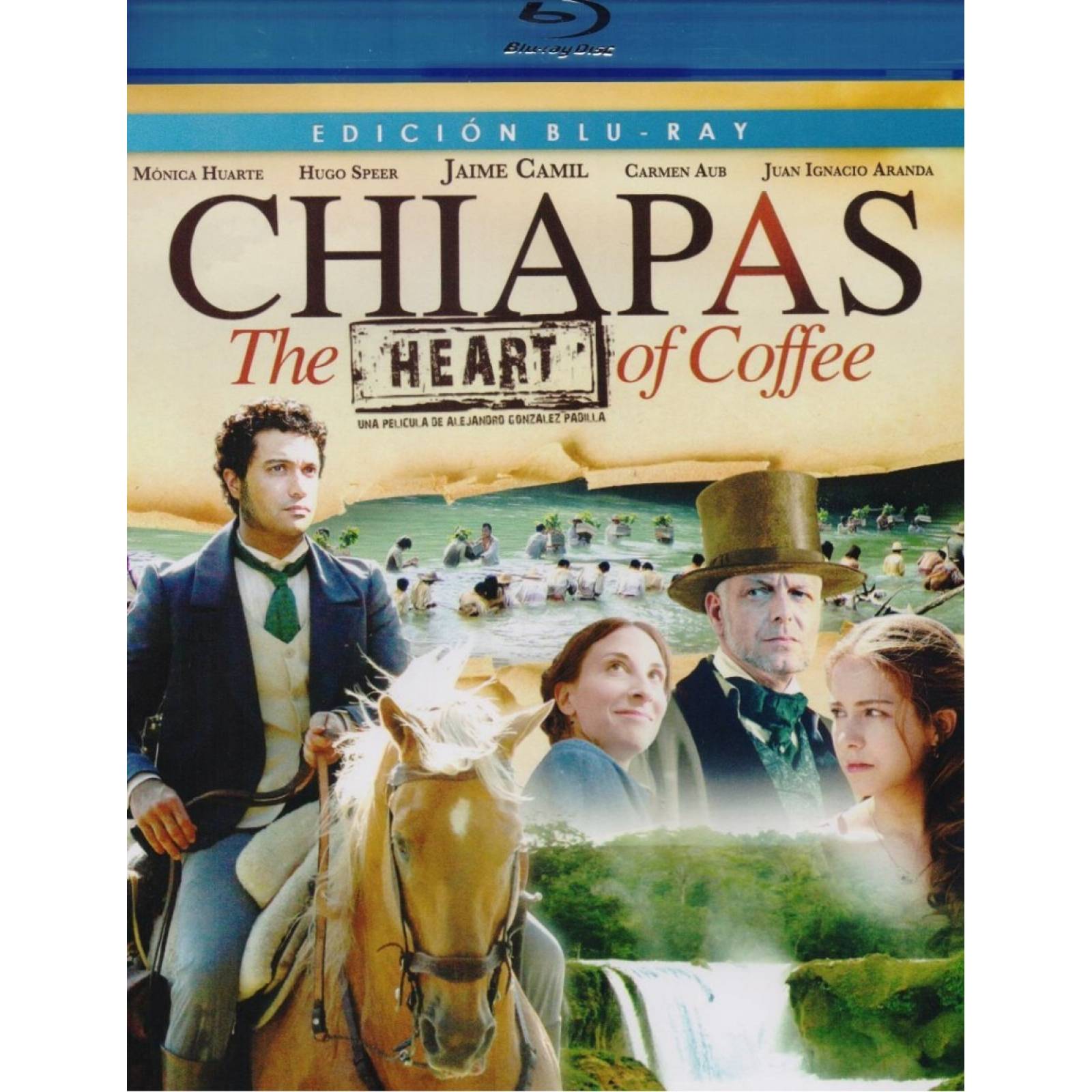 Chiapas The Heart Of Coffee Jaime Camil Pelicula Blu-ray