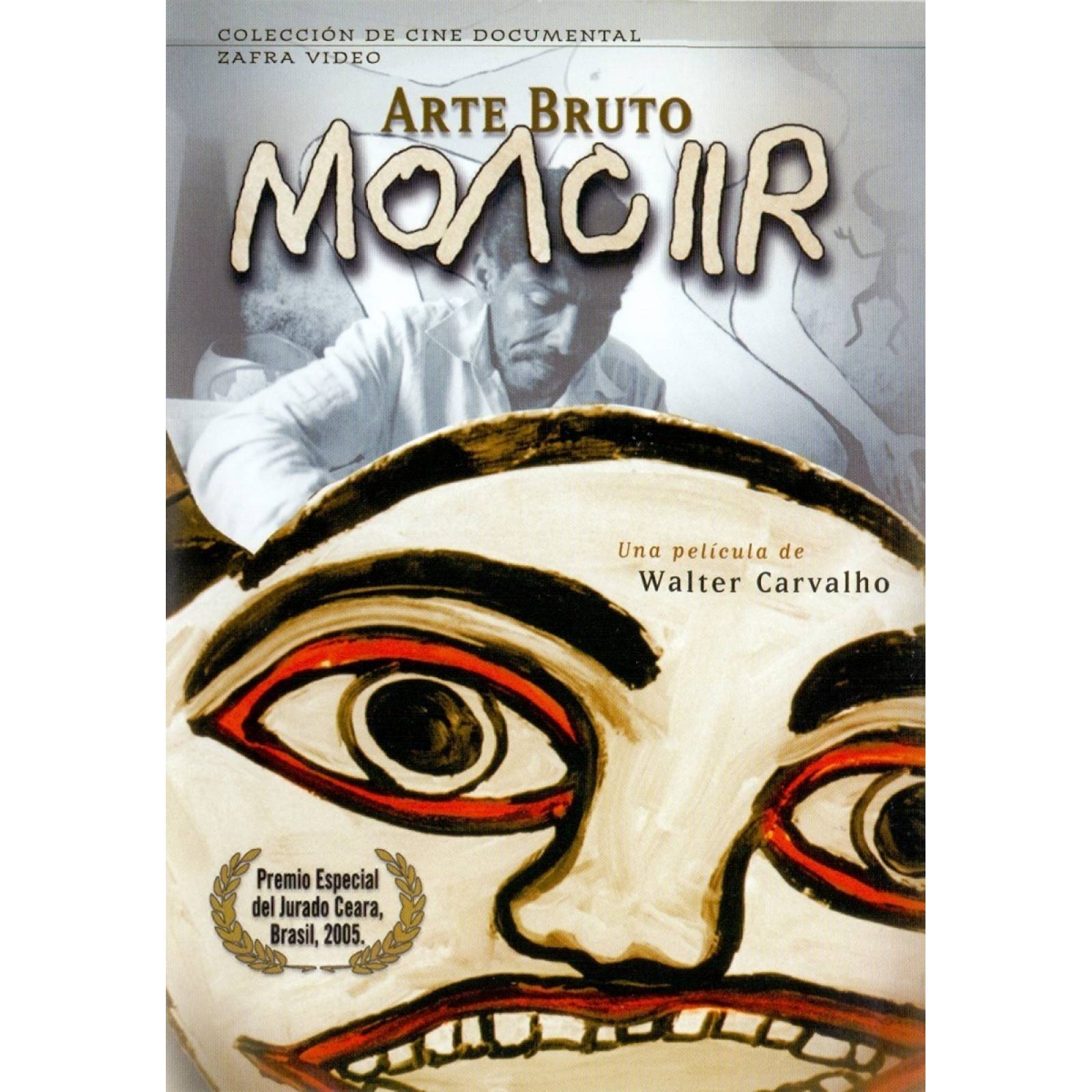 Moacir Arte Bruto Walter Carvalho Documental Dvd