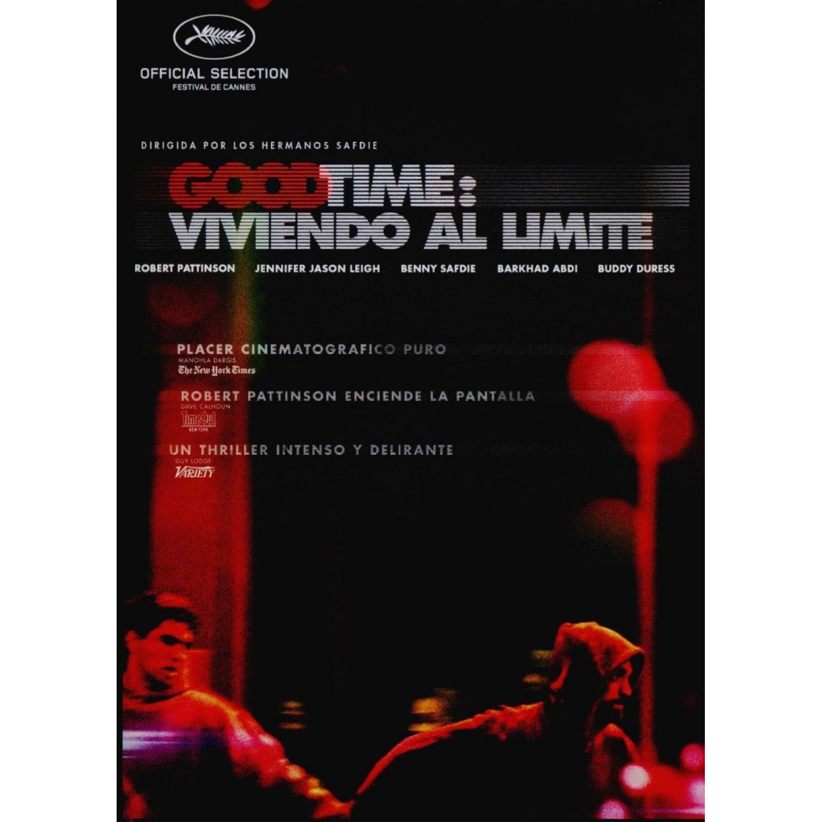 Goodtime Viviendo Al Limite Josh Benny Safdie Pelicula Dvd