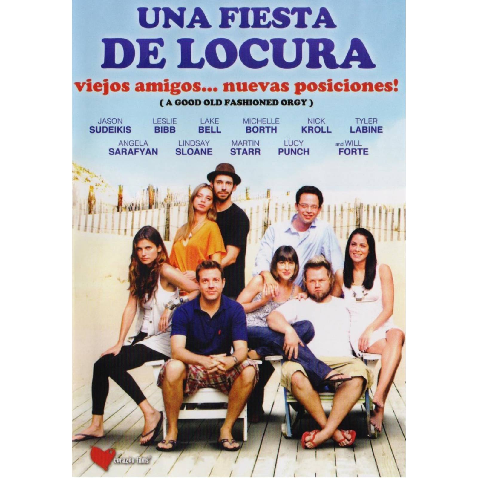 Una Fiesta De Locura A Good Old Fashioned Orgy Pelicula Dvd