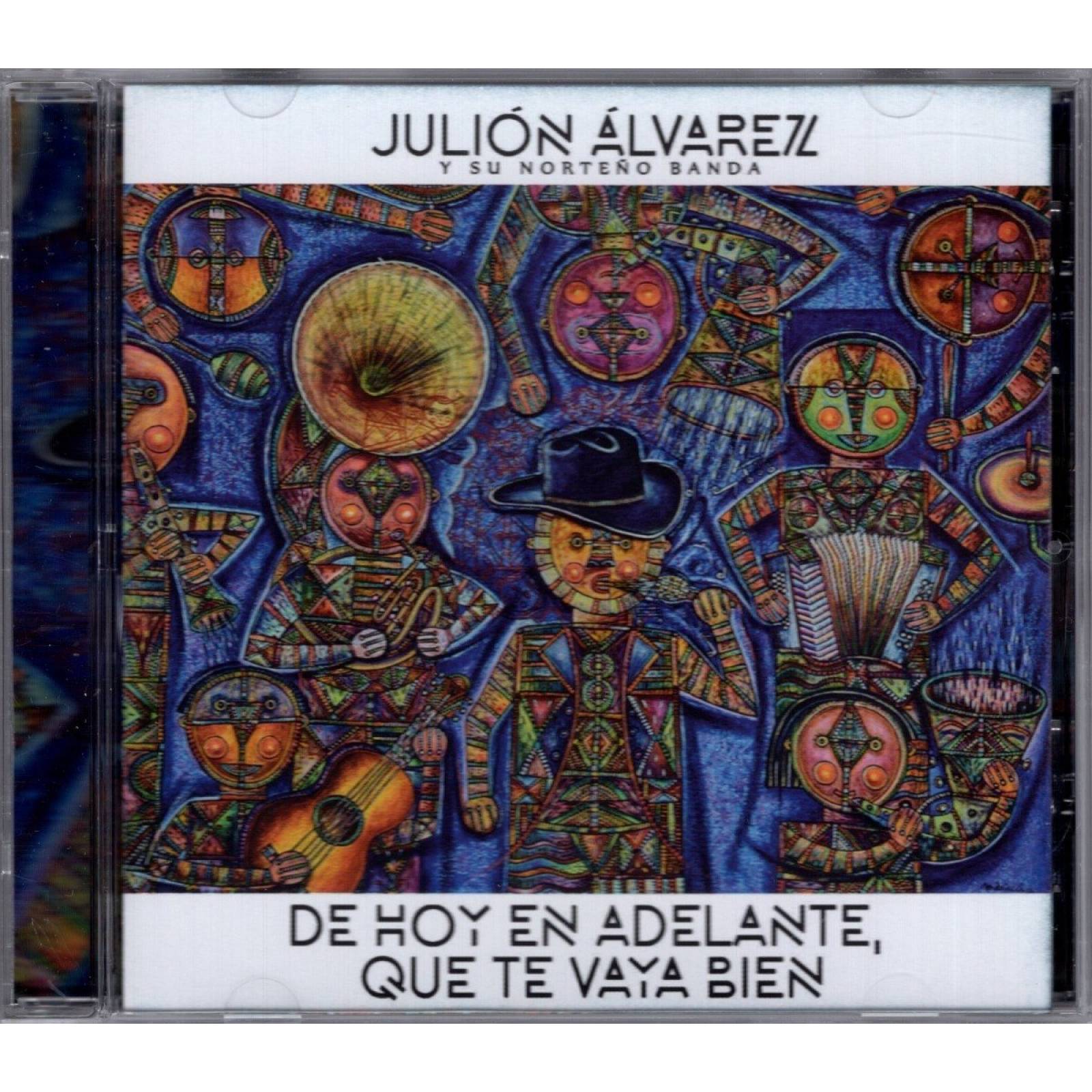 Julion Alvarez De Hoy En Adelante Que Te Vaya Bien Disco Cd