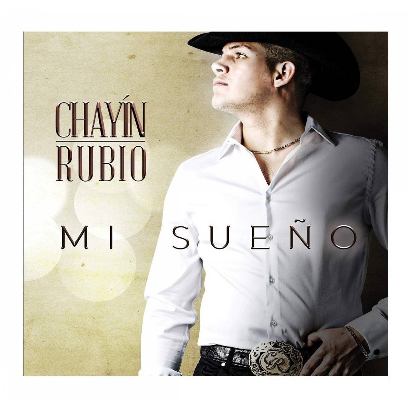 Chayin Rubio Mi Sueño Disco Cd