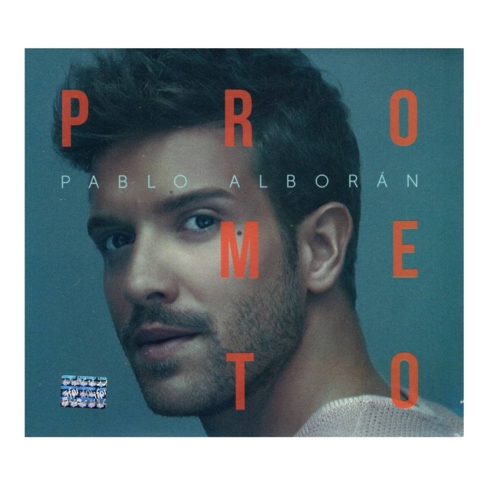 Pablo Alboran Prometo / Deluxe.