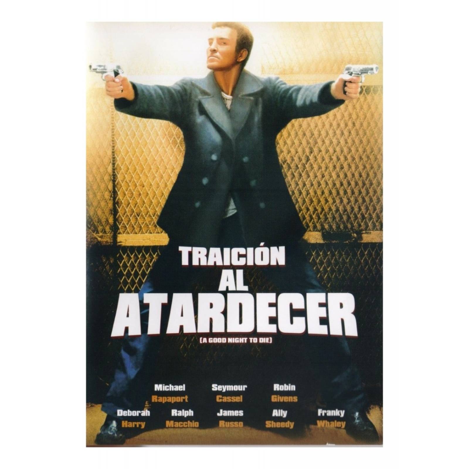 Traicion Al Atardecer A Good Night To Die Pelicula Dvd.