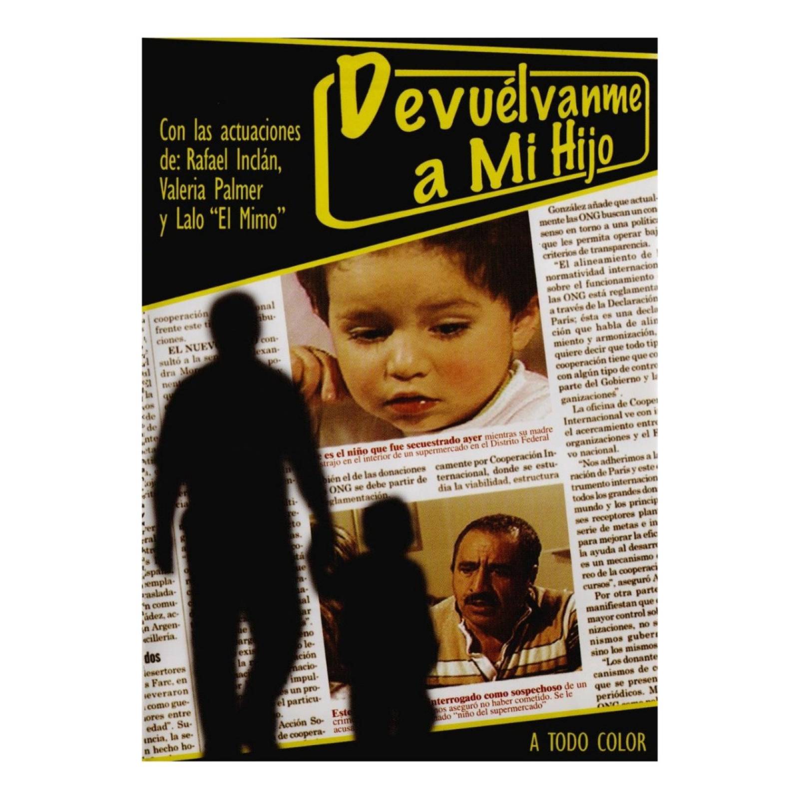 Devuelvanme A Mi Hijo Rafael Inclan Pelicula Dvd