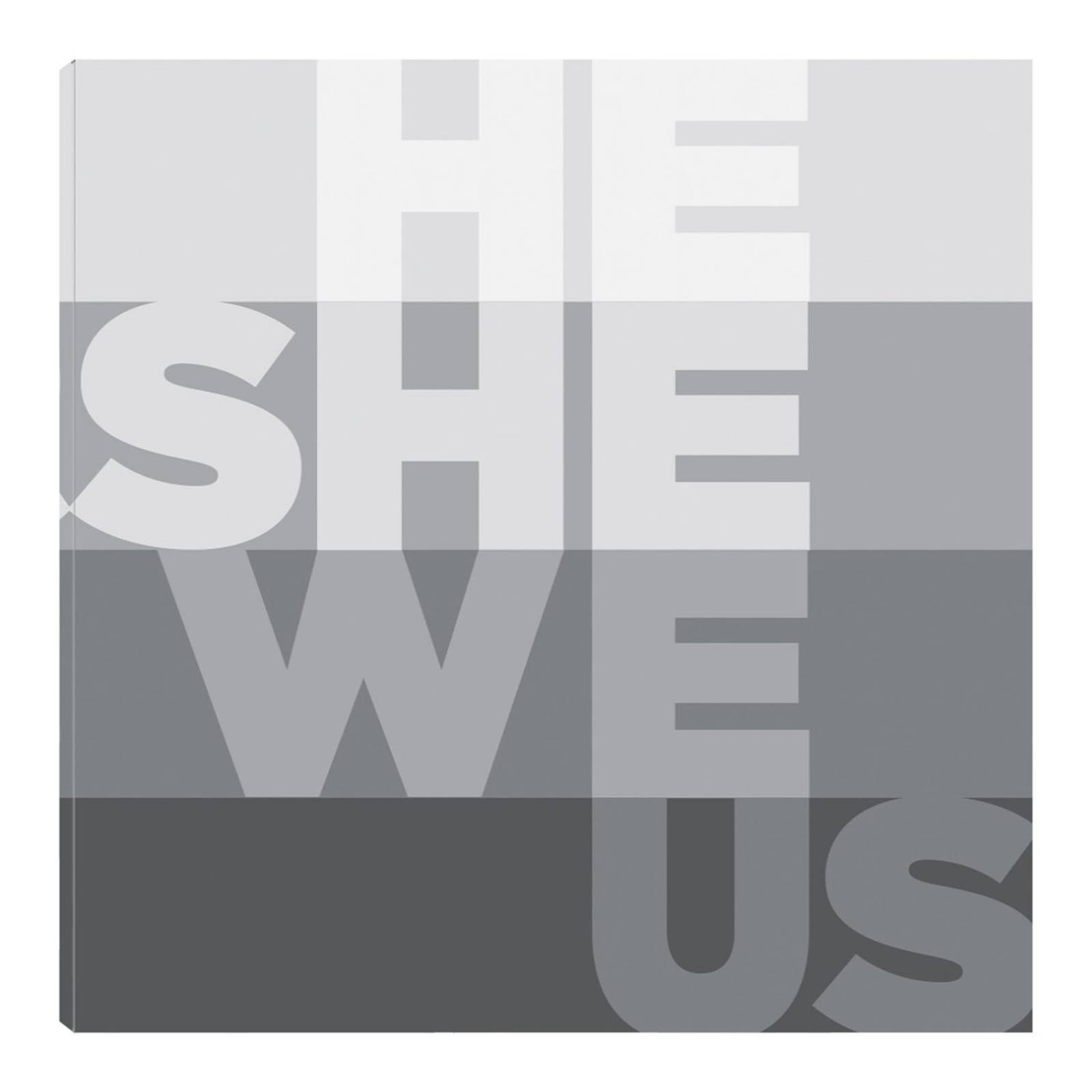 Cuadro Decorativo | El, Ella, Nosotros, Nosotros | Parker Jones | 56X56 Cm | Arte Frases | Impresión en Lienzo | Fine Art TJ