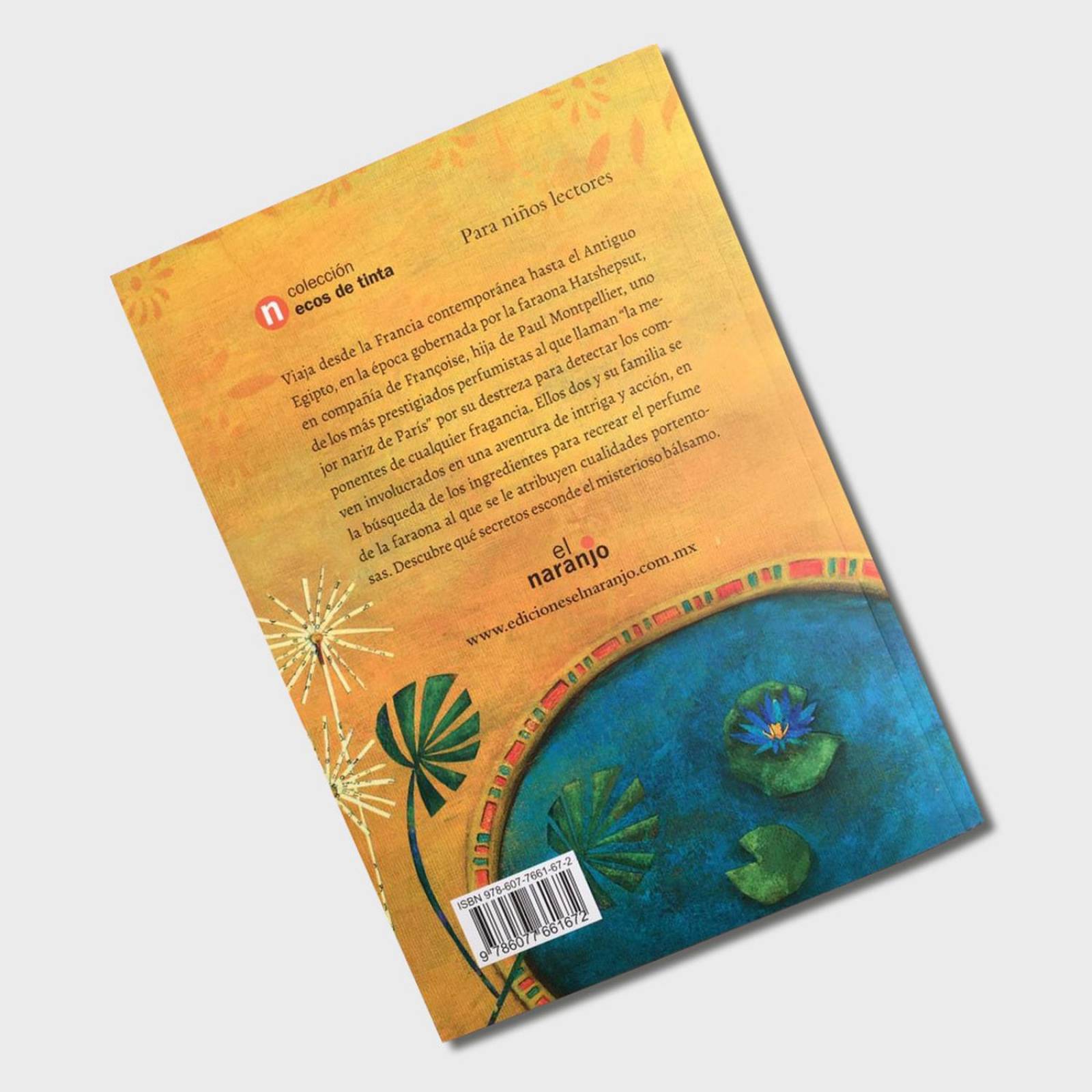 Libro El perfume de la faraona Cuento infantil Libros niños