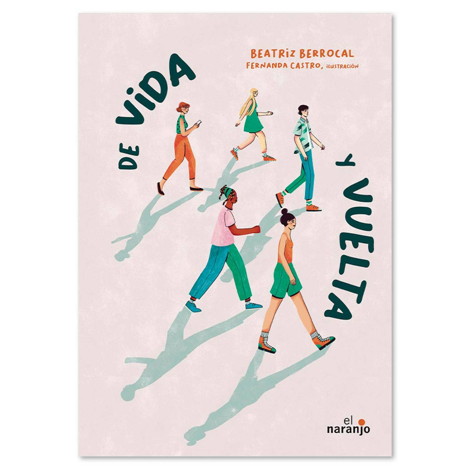 Libro De vida y vuelta Libros juveniles Cuento para Niños